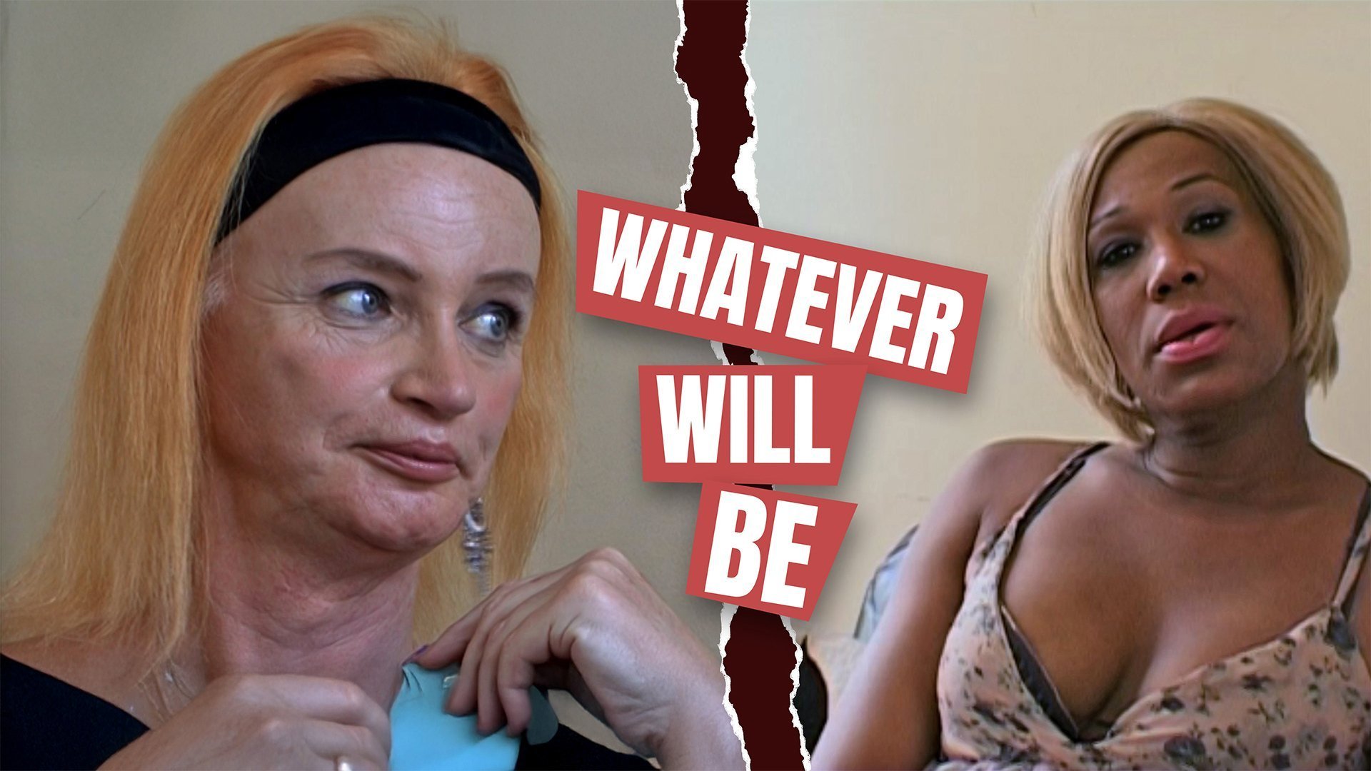 Whatever will be