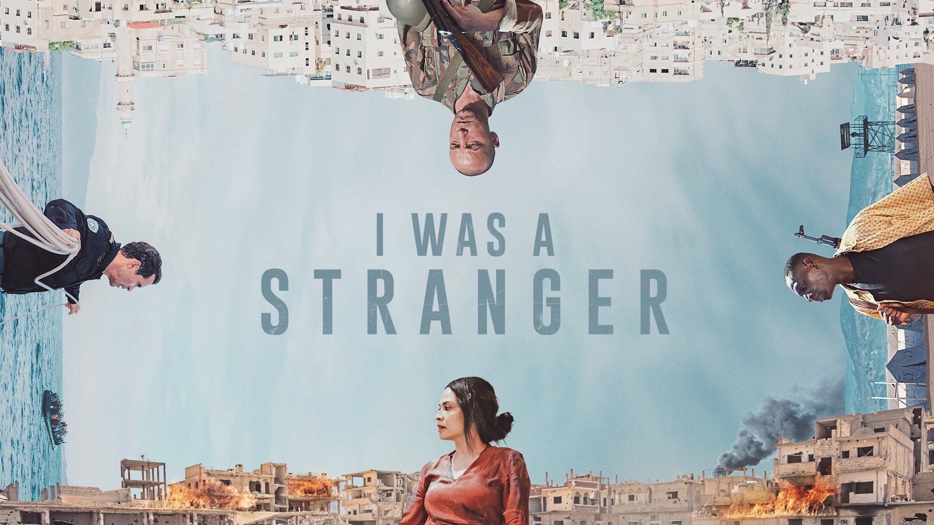 I Was a Stranger