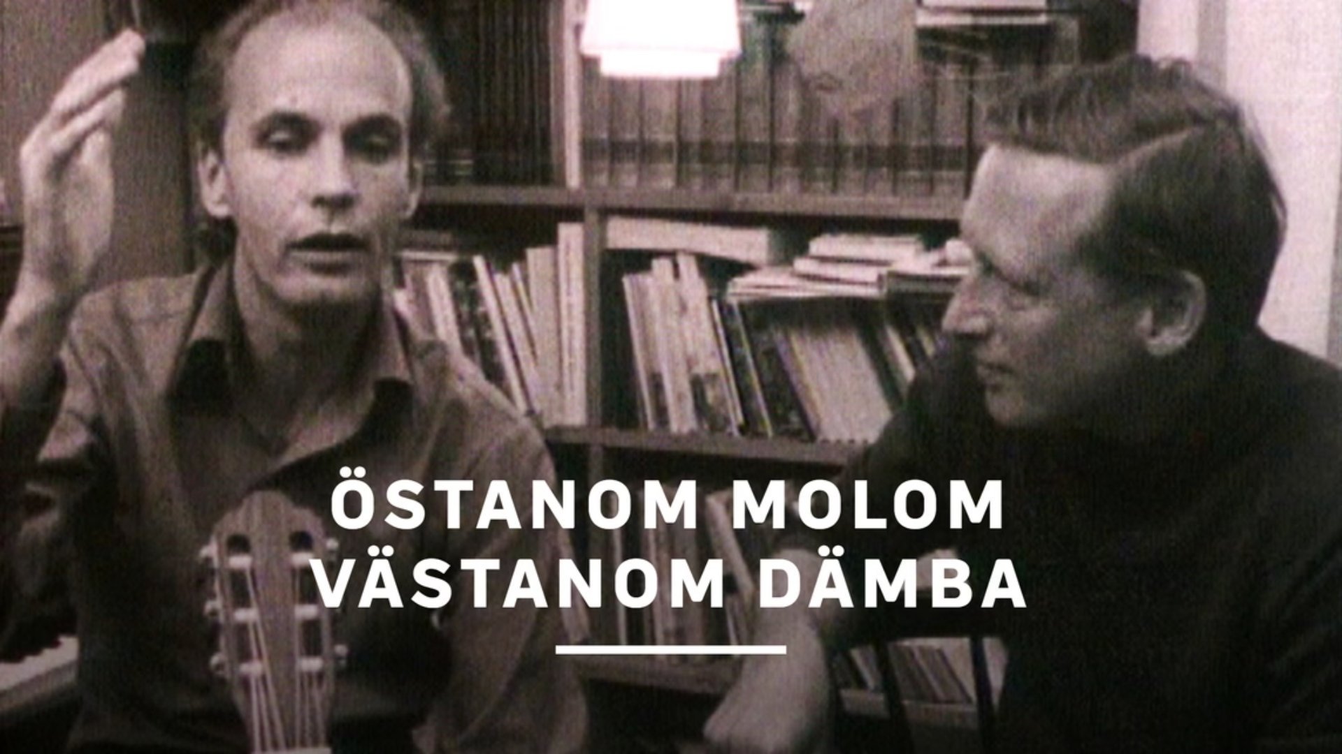 Östanom Molom västanom Dämba