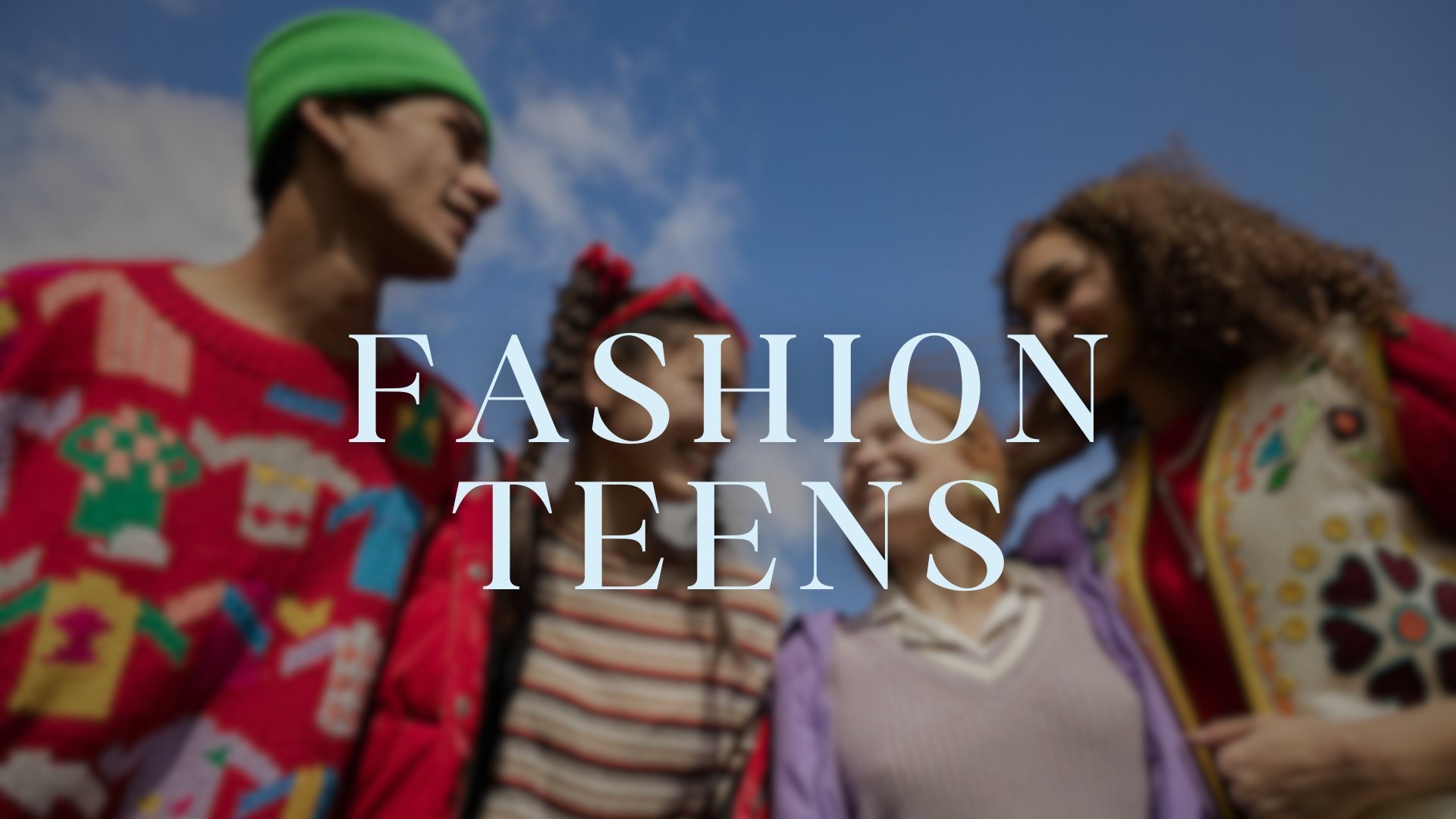 Fashion Teens