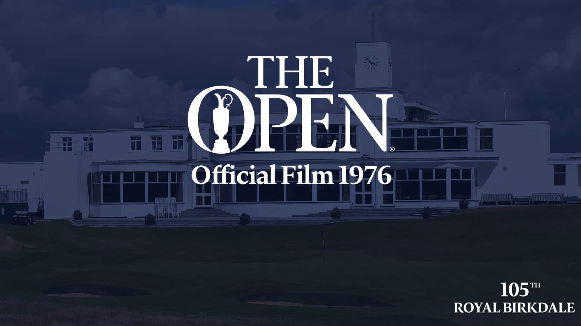 7. The Open Official Film 1976