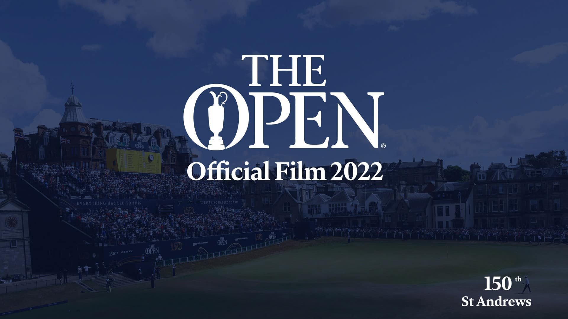 54. The 152nd Open Official Film