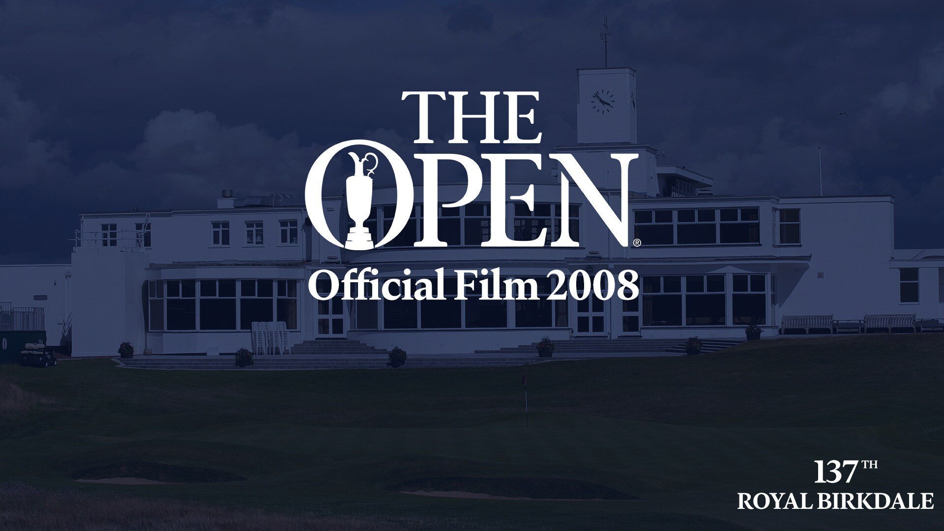 39. The Open Official Film 2008