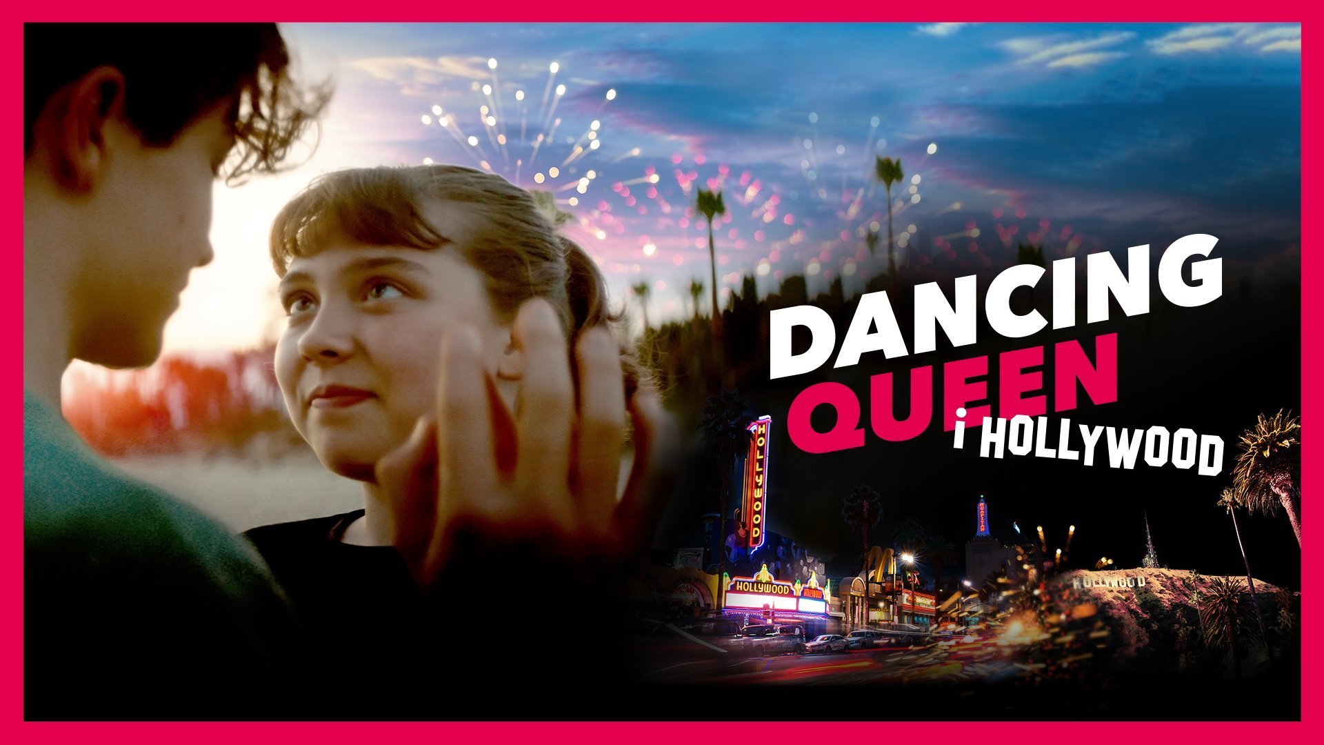 Dancing Queen i Hollywood