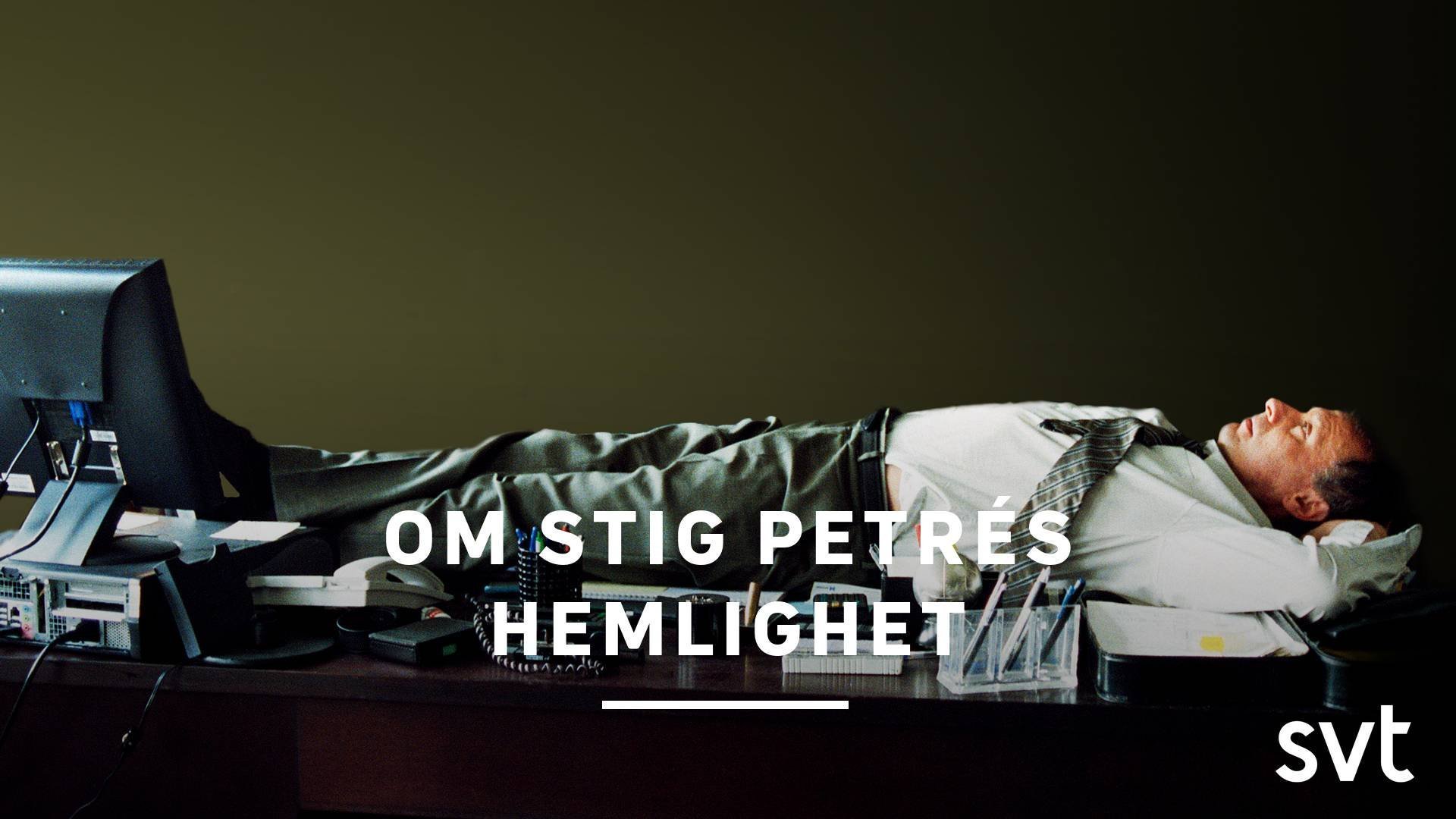 Om Stig Petrés hemlighet