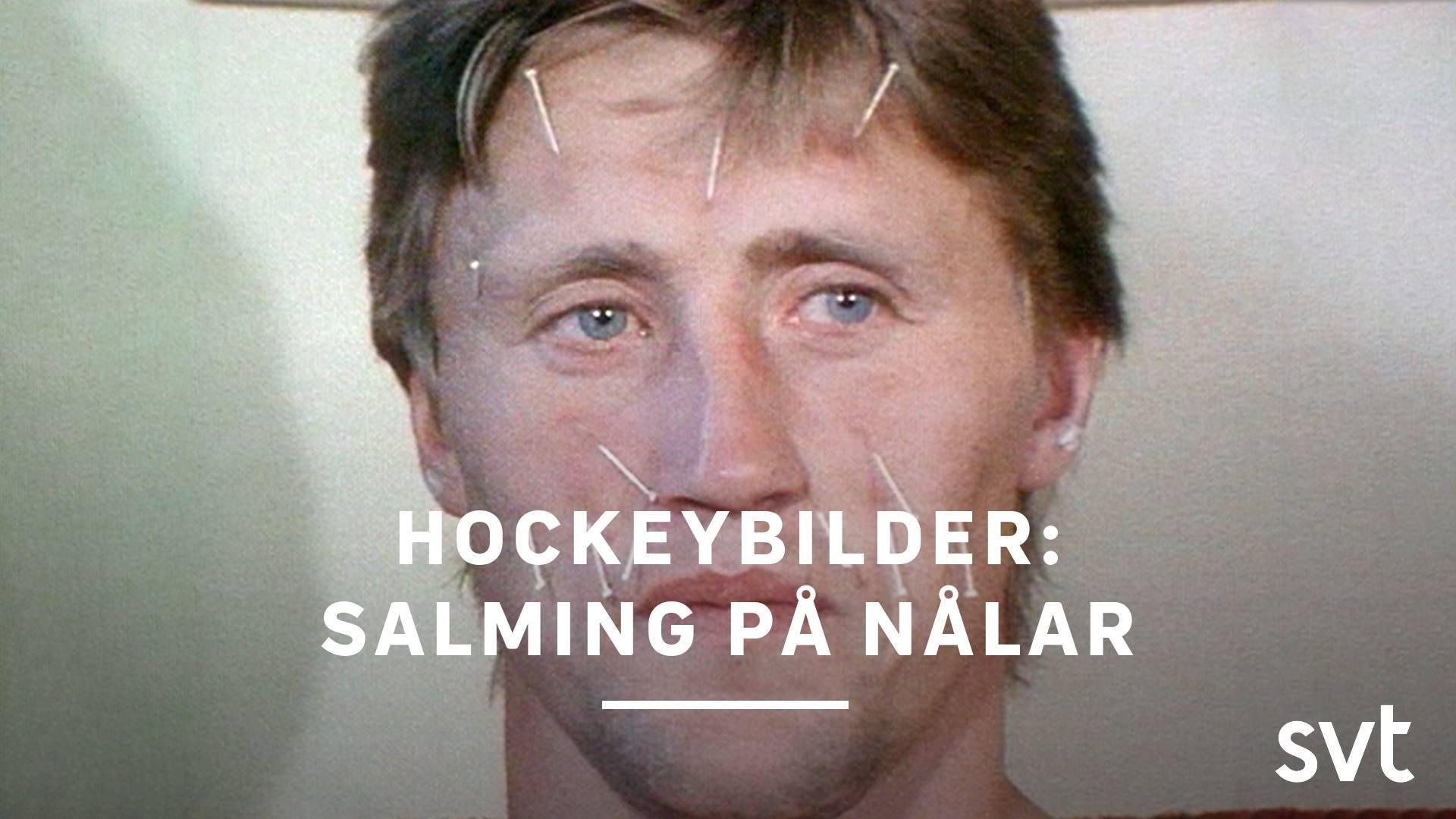 7. Salming på nålar