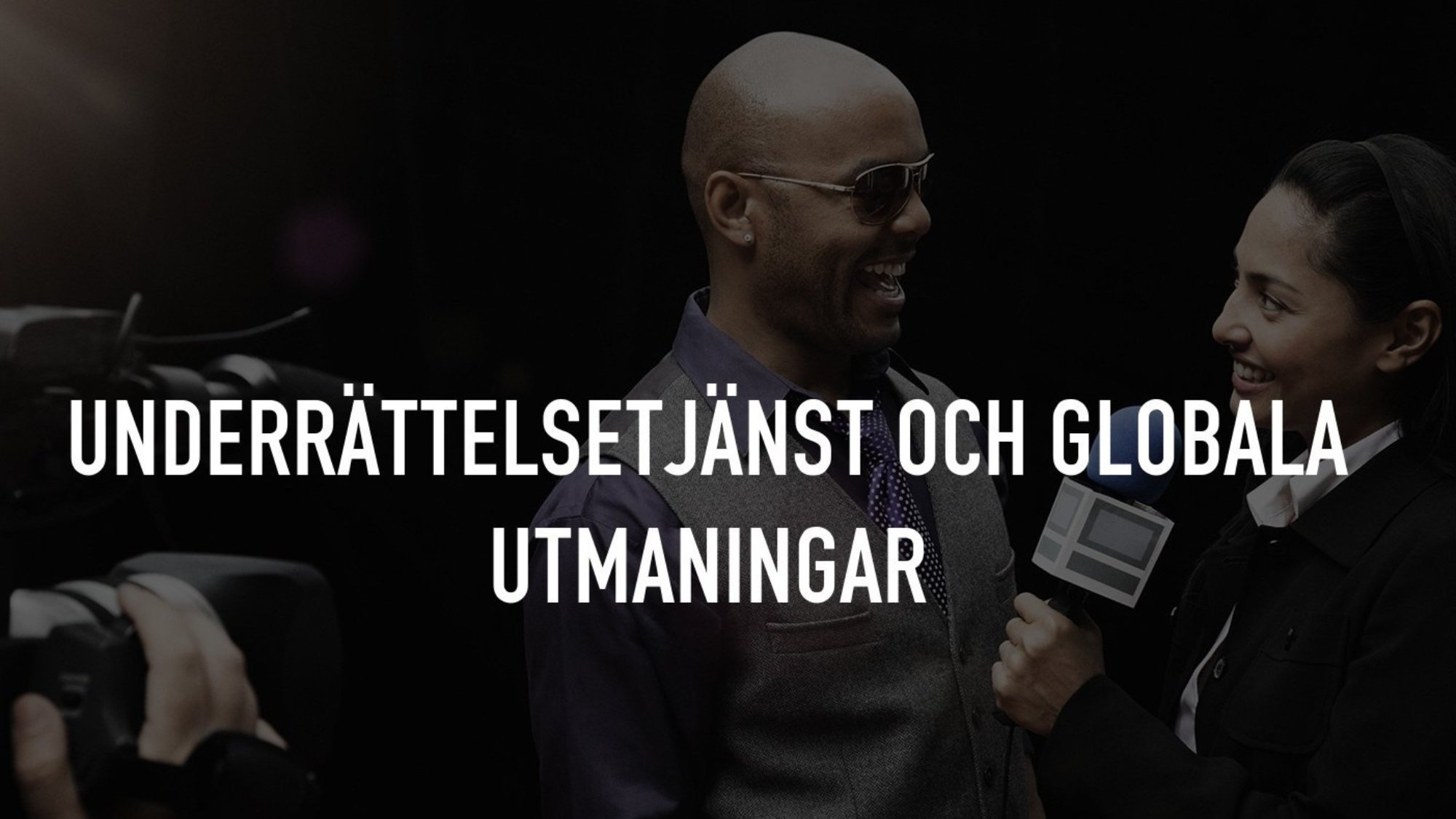 Underrättelsetjänst och globala utmaningar