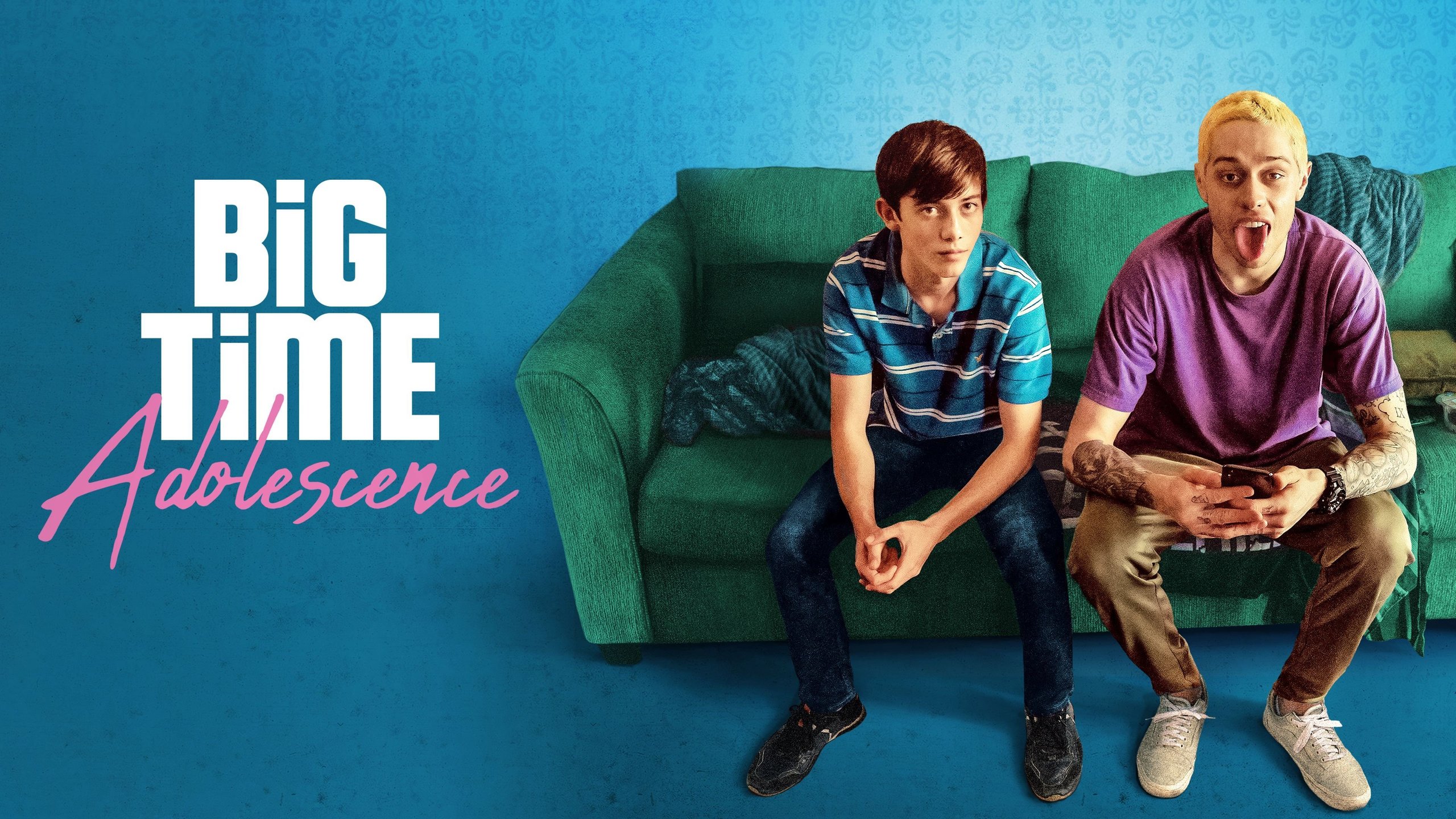 Big Time Adolescence