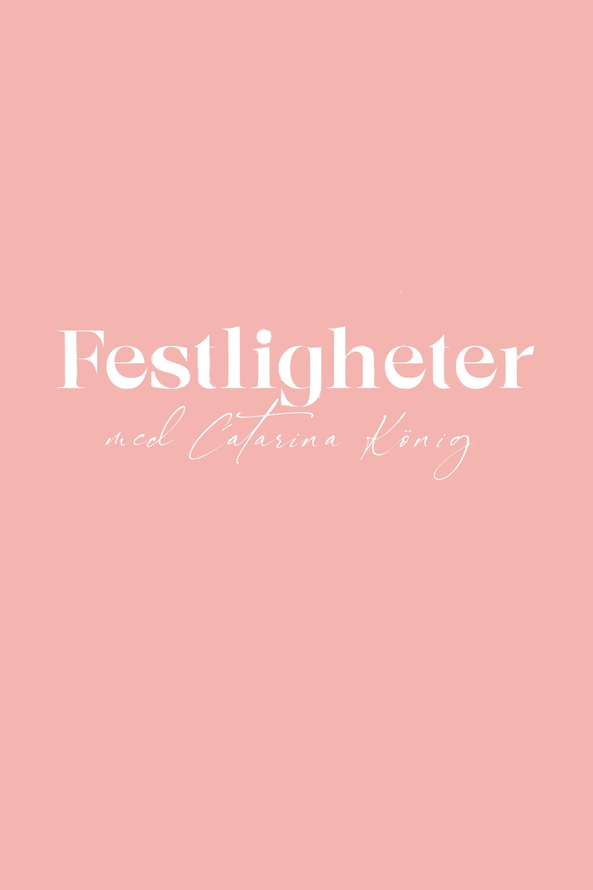Festligheter med Catarina König