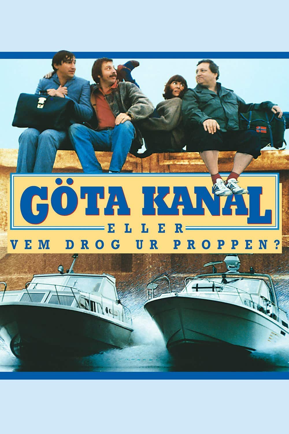 Göta kanal – eller vem drog ur proppen?
