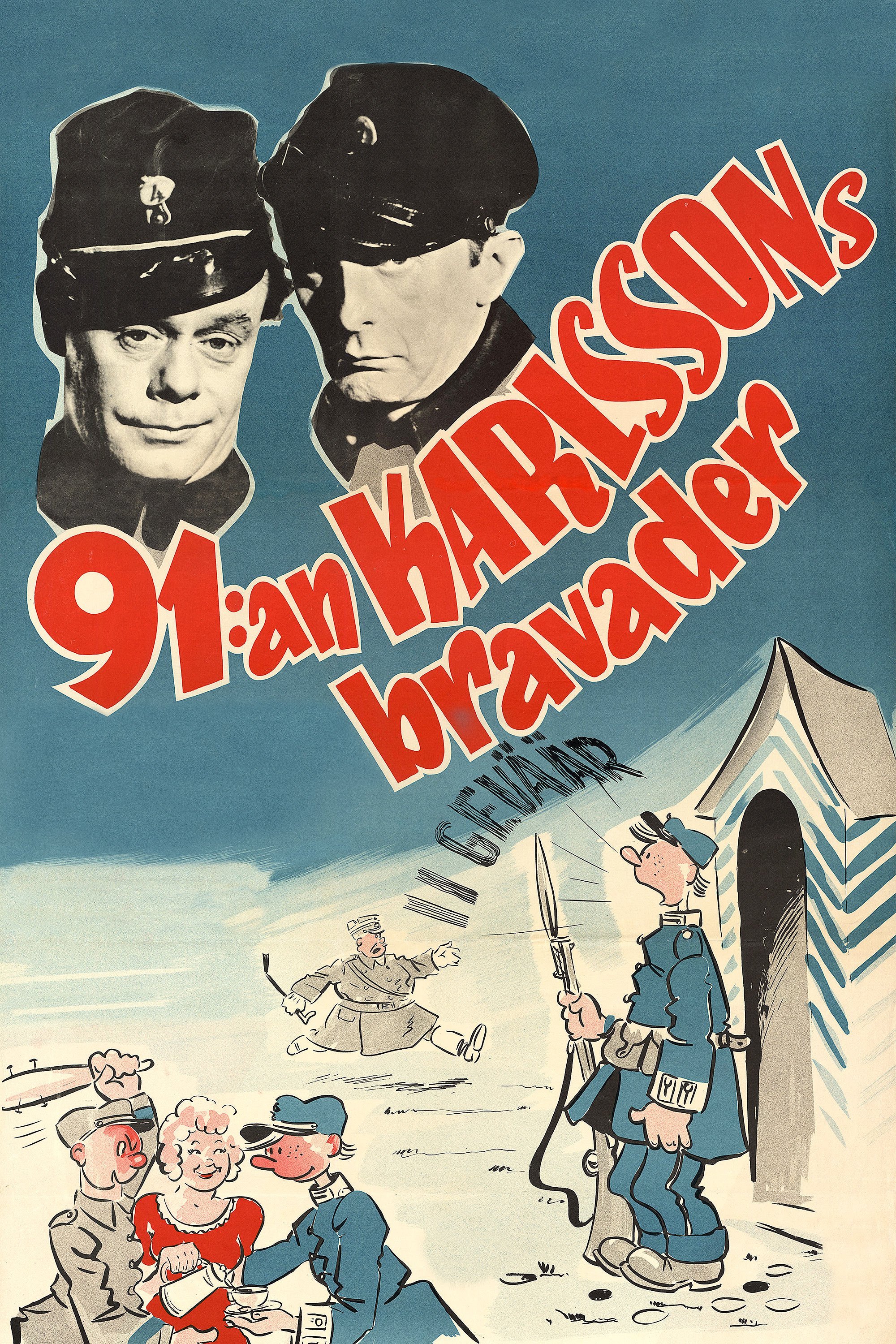 91:an Karlssons bravader