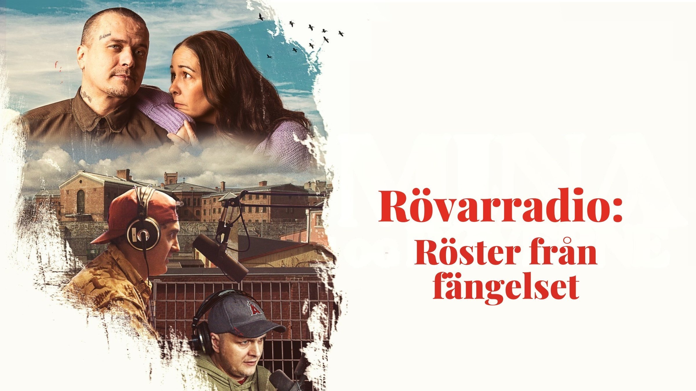 Rövarradio: Röster från fängelset