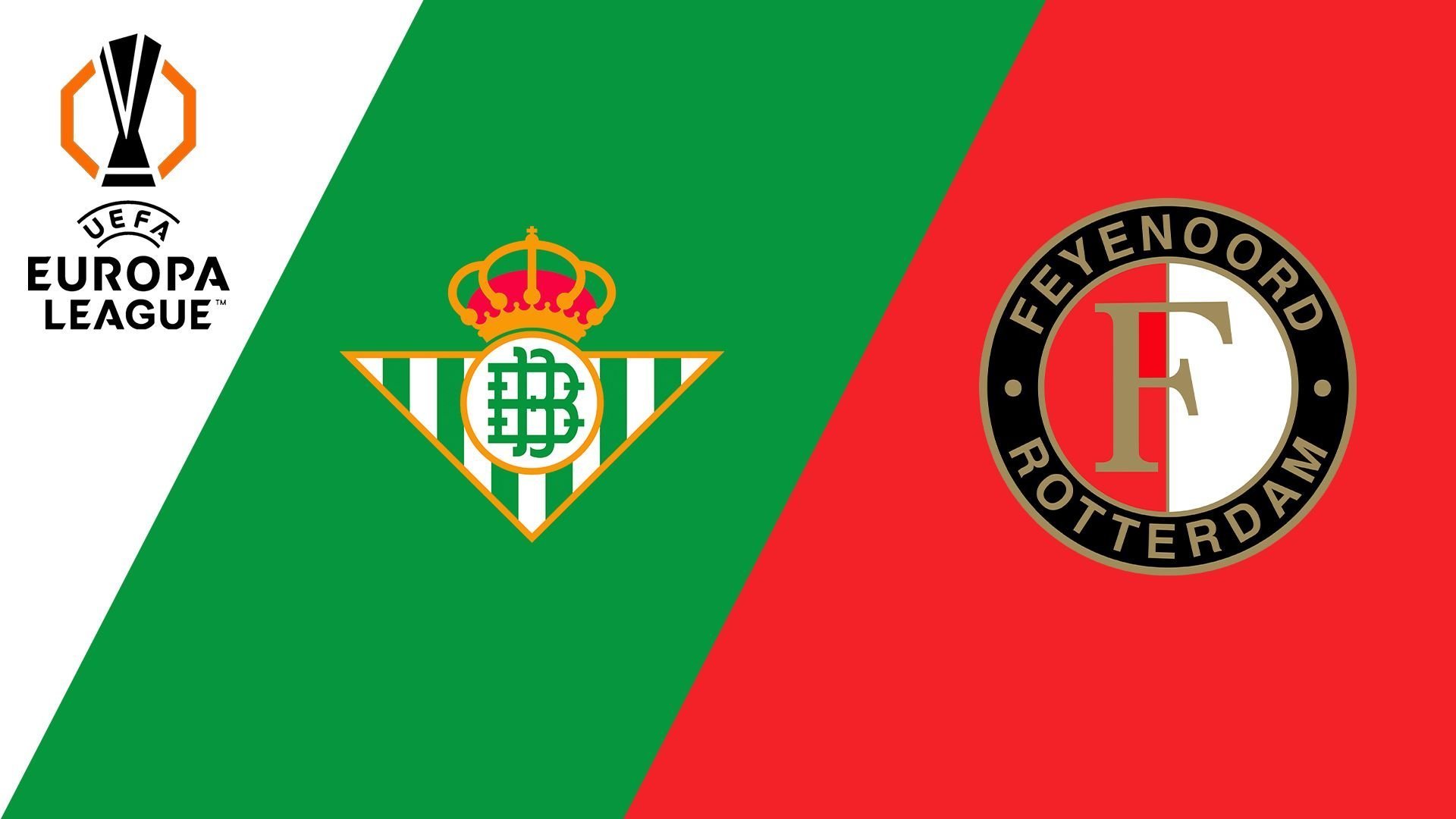 Real Betis - Feyenoord
