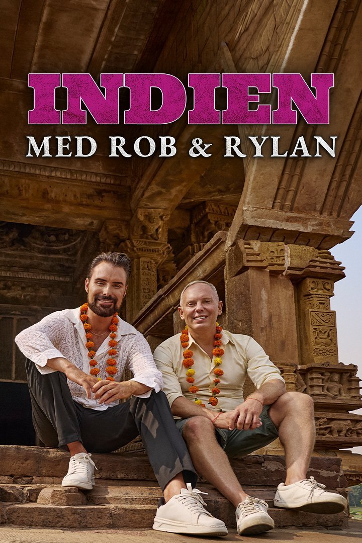 Indien med Rob och Rylan