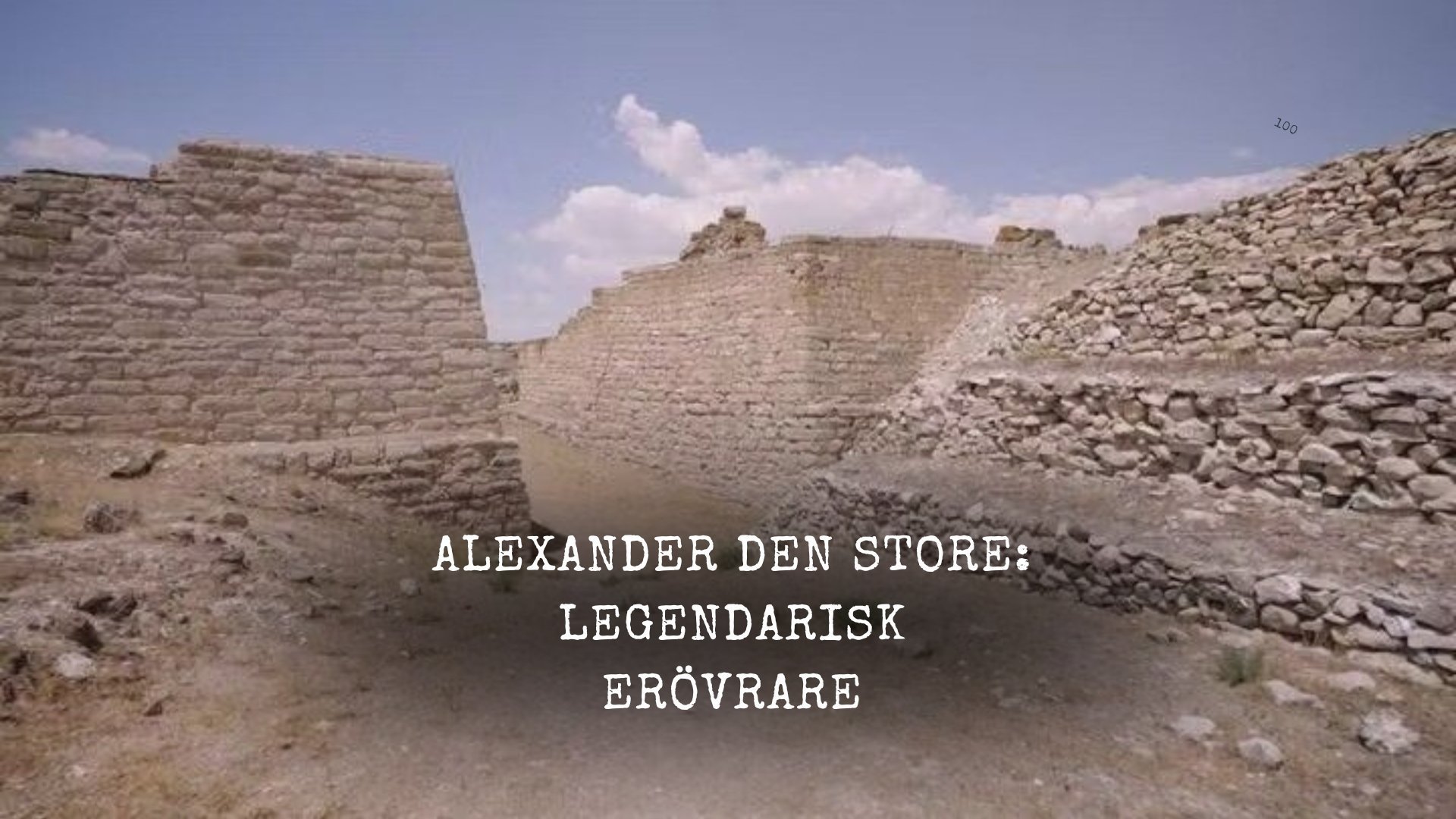 Alexander den store: Legendarisk erövrare