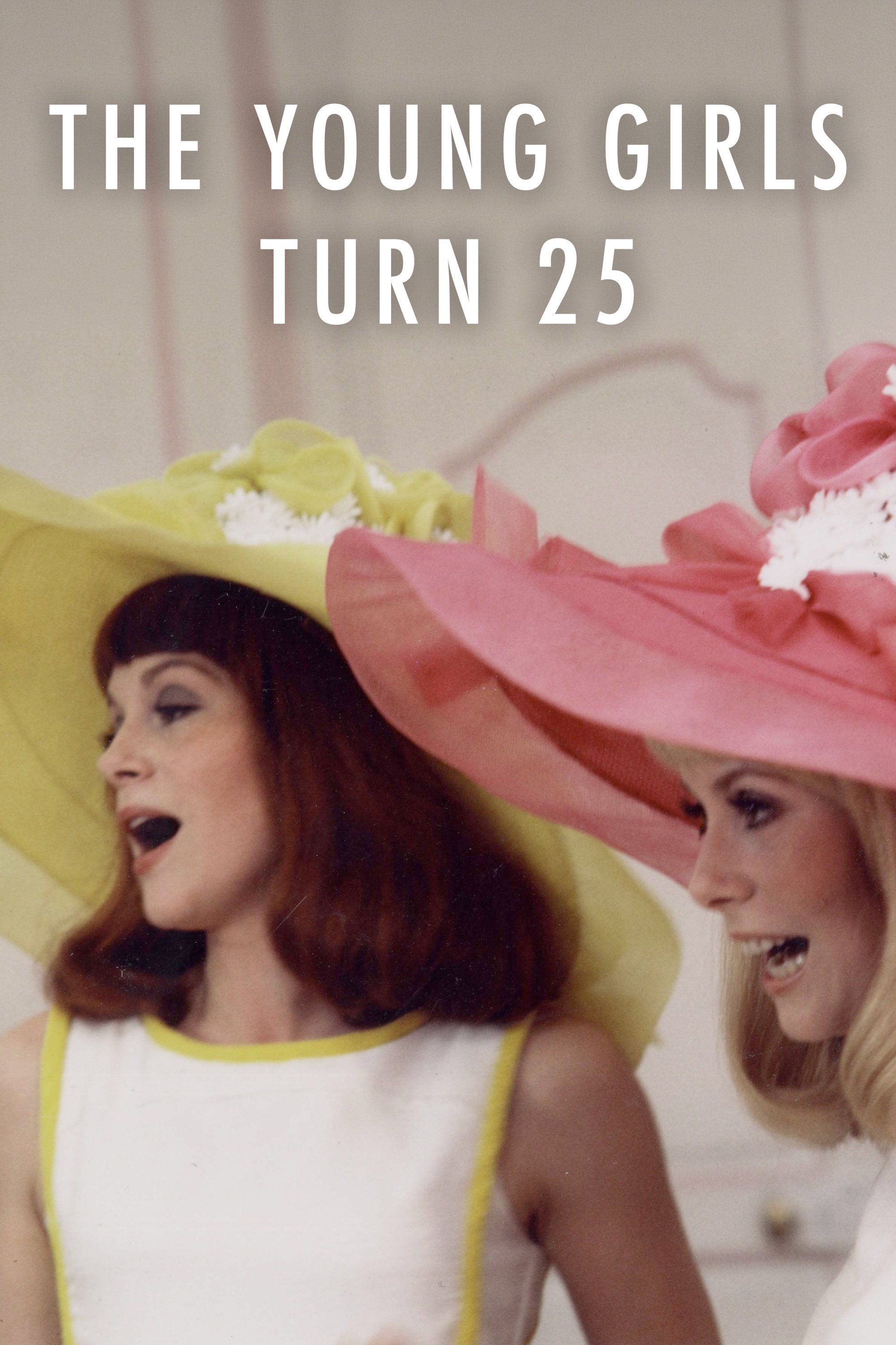 The Young Girls Turn 25