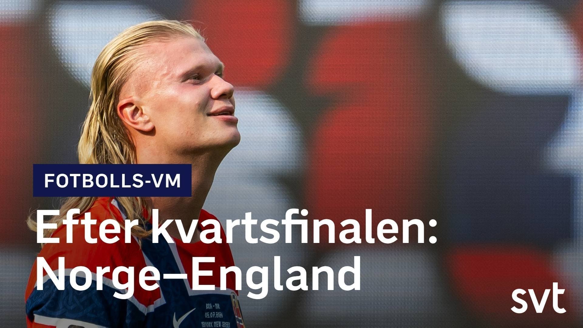 25. Efter kvartsfinalen: Norge–England