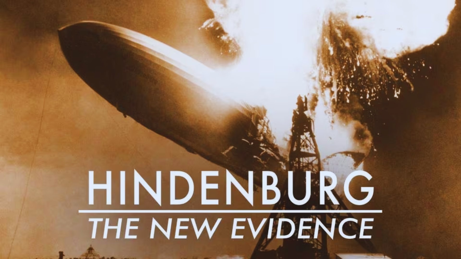 Hindenburg: The New Evidence