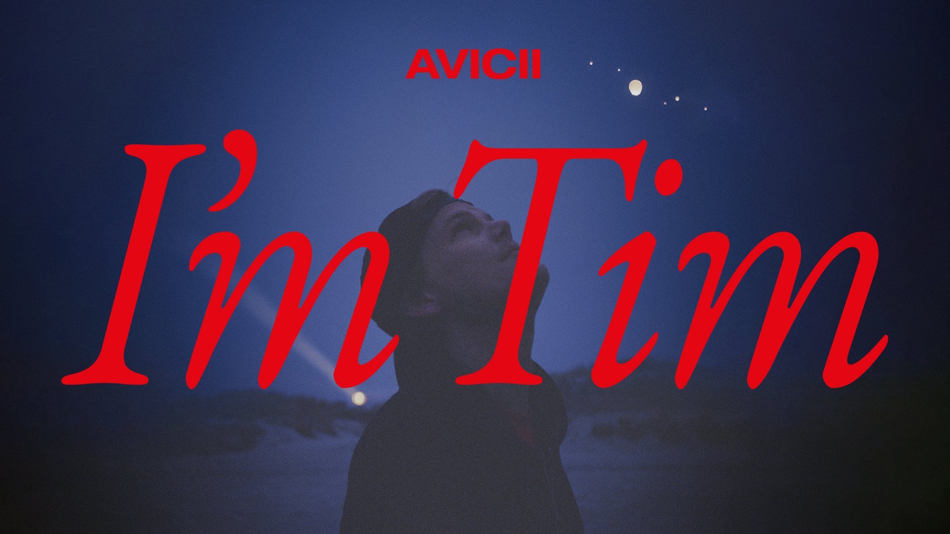 Avicii - I'm Tim