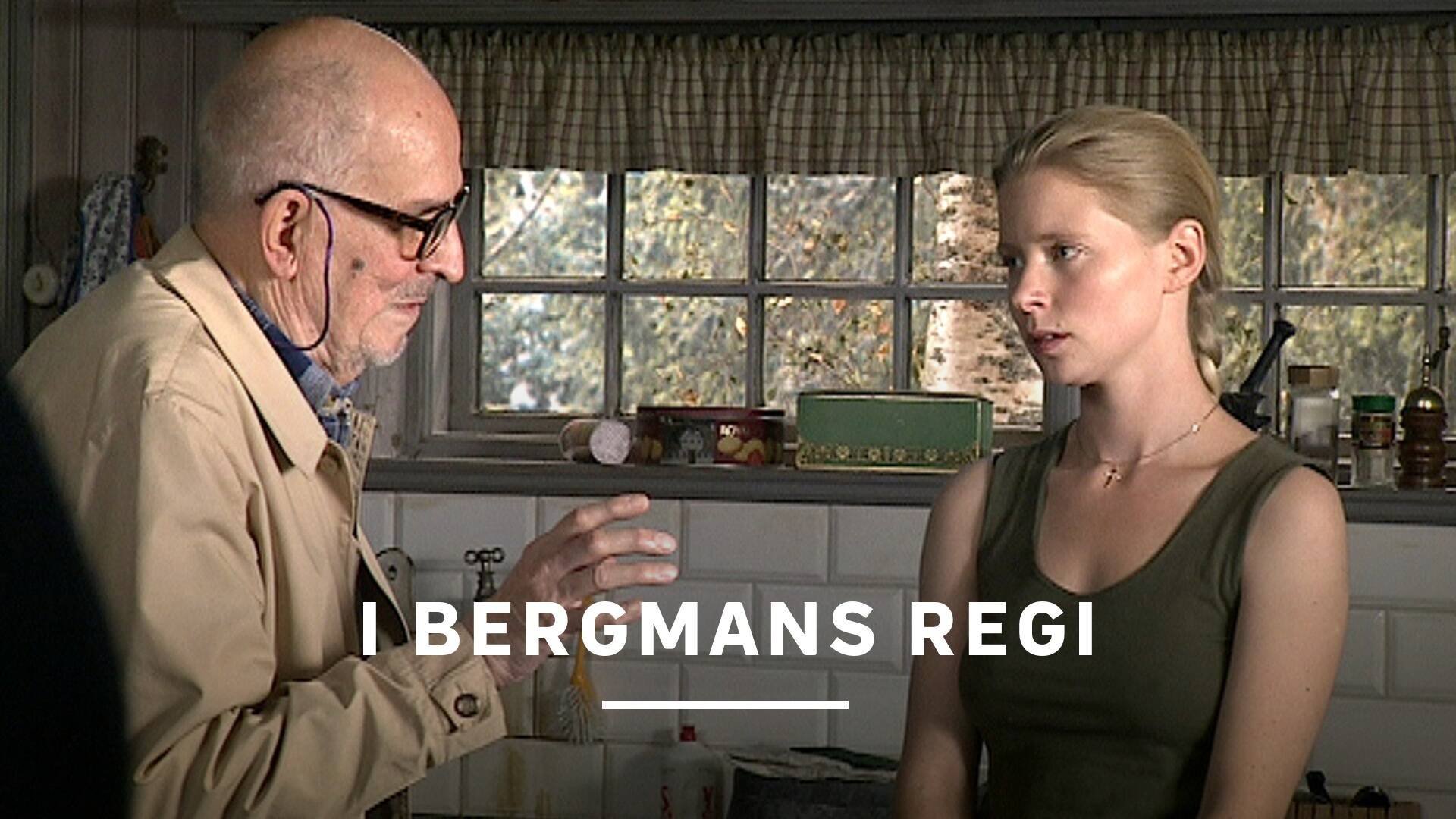 I Bergmans regi