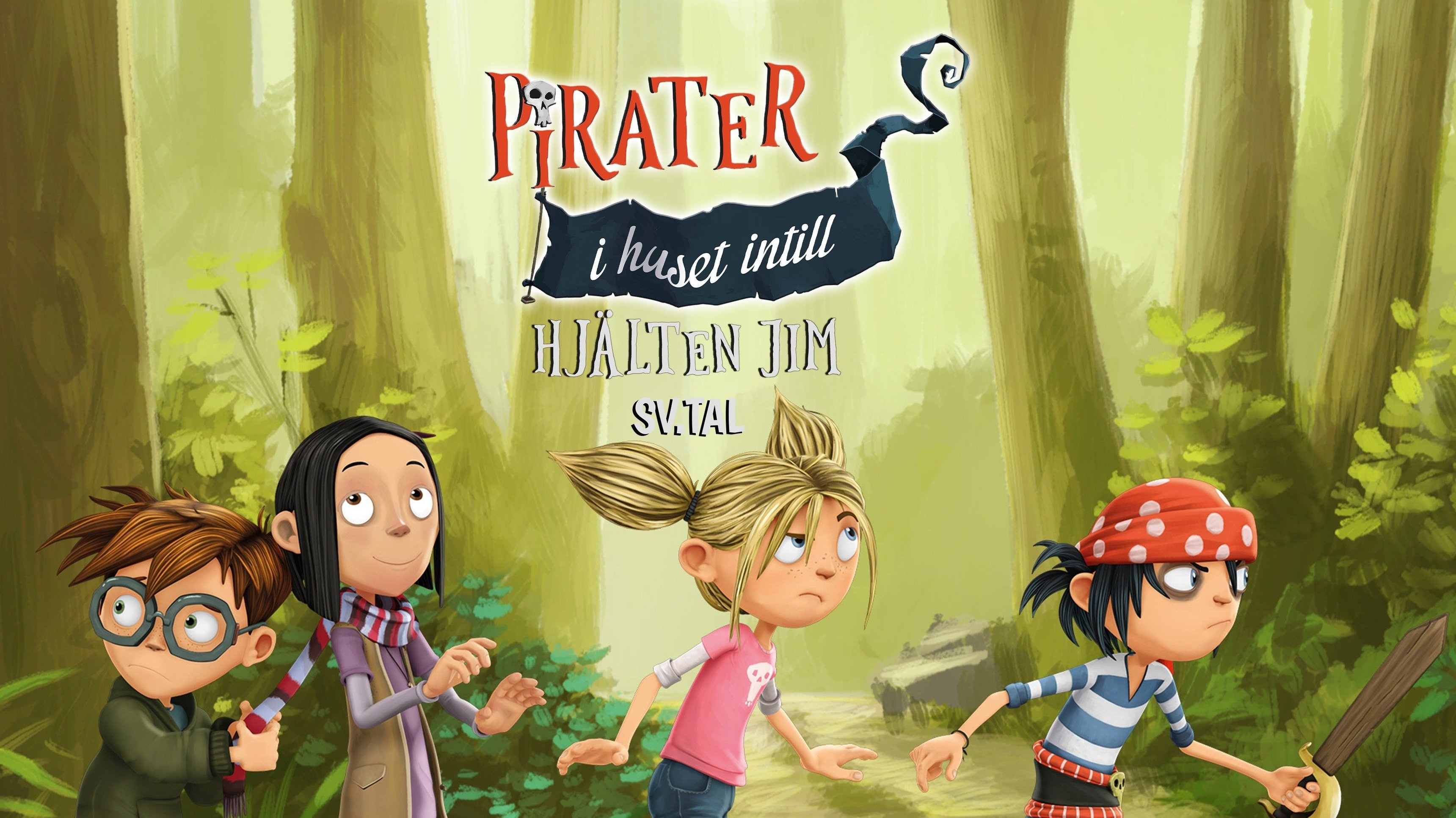 Pirater i huset intill - Hjälten Jim