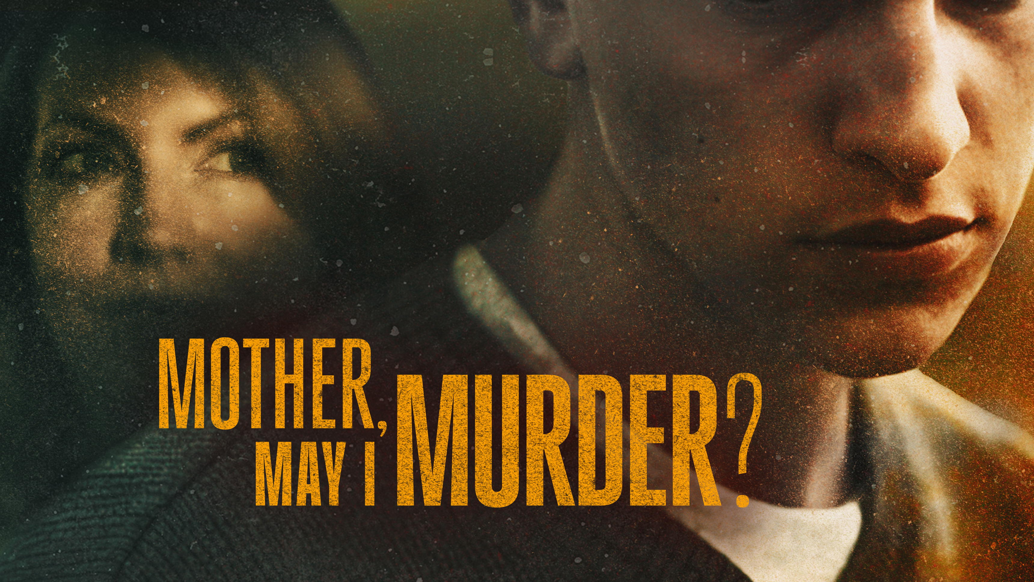 Mother, May I Murder?