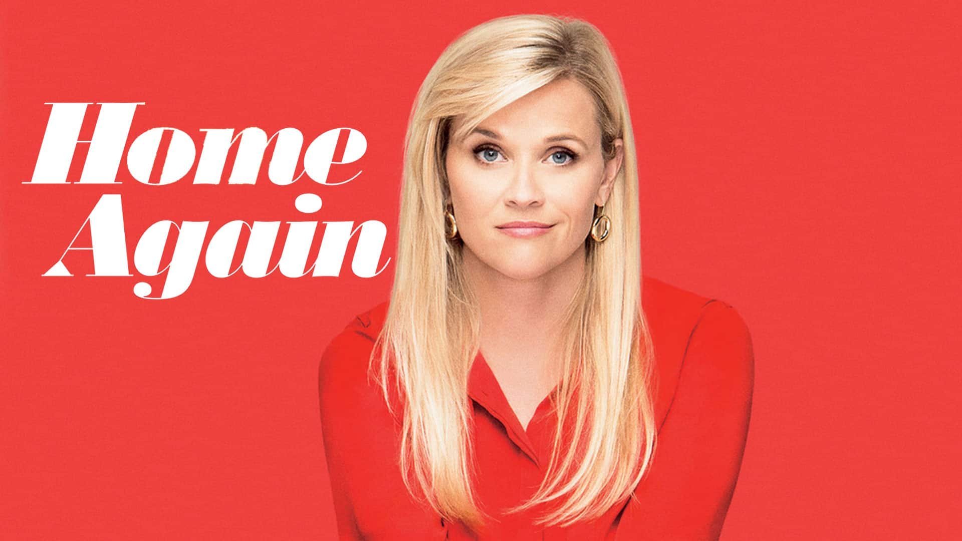 Home Again - Kärleken flyttar in