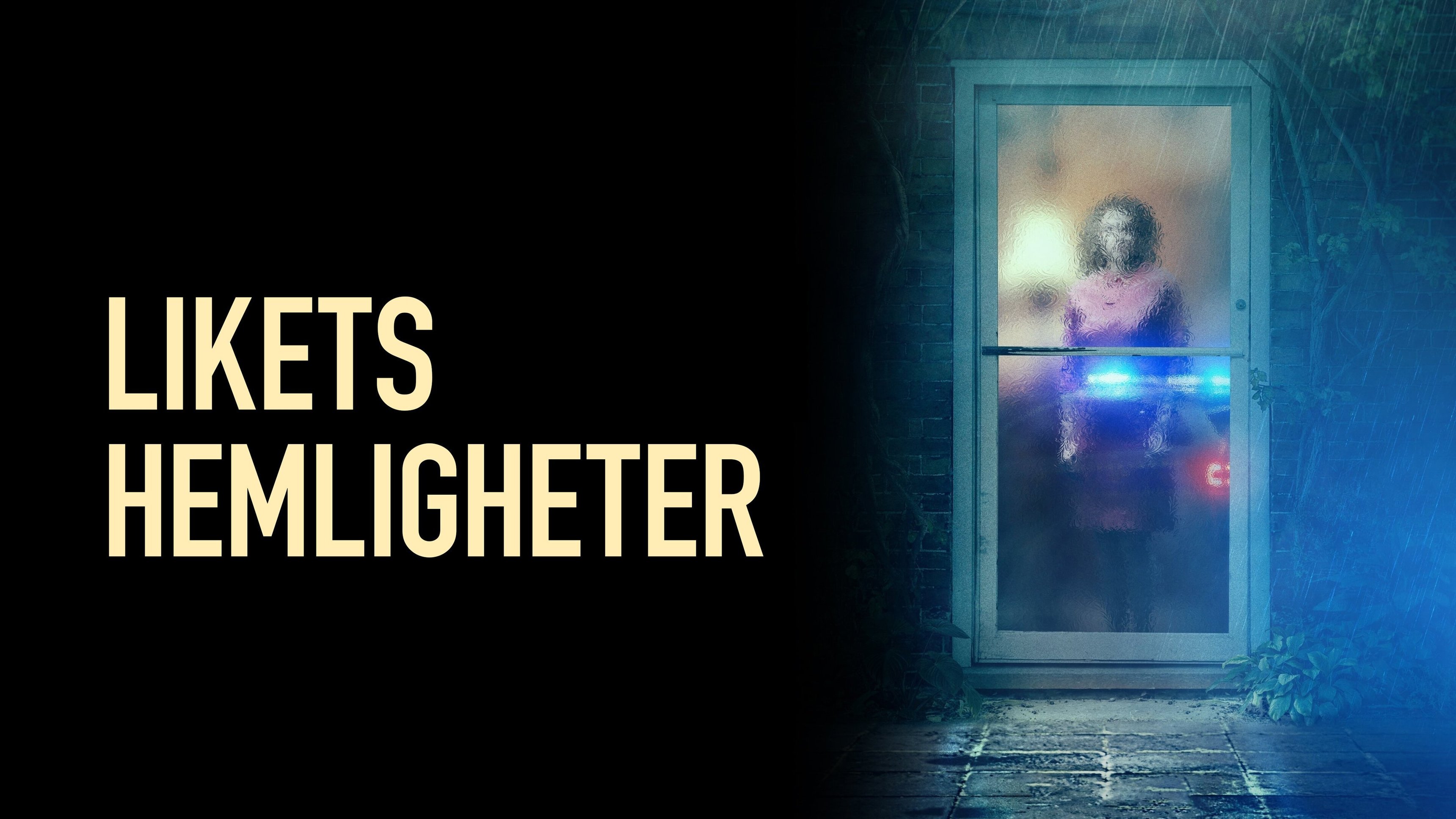 Likets hemligheter