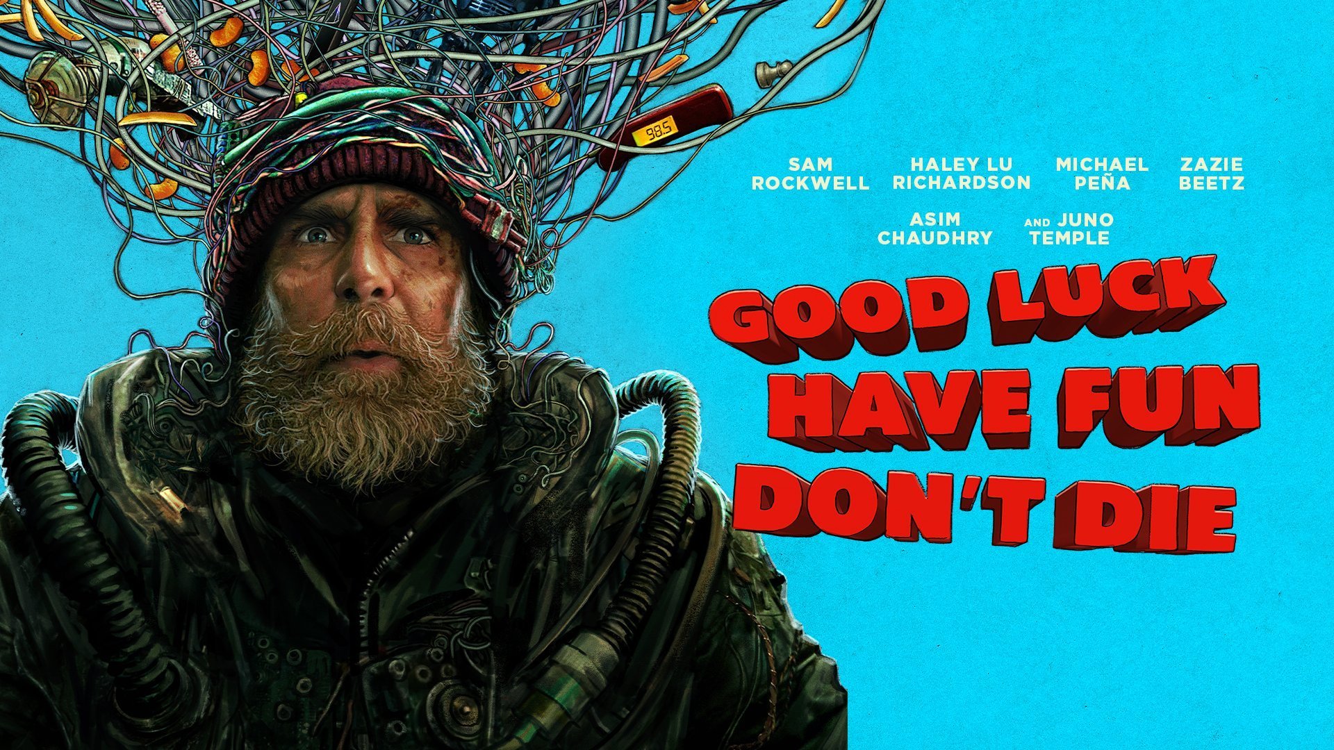 Good Luck, Have Fun, Don't Die