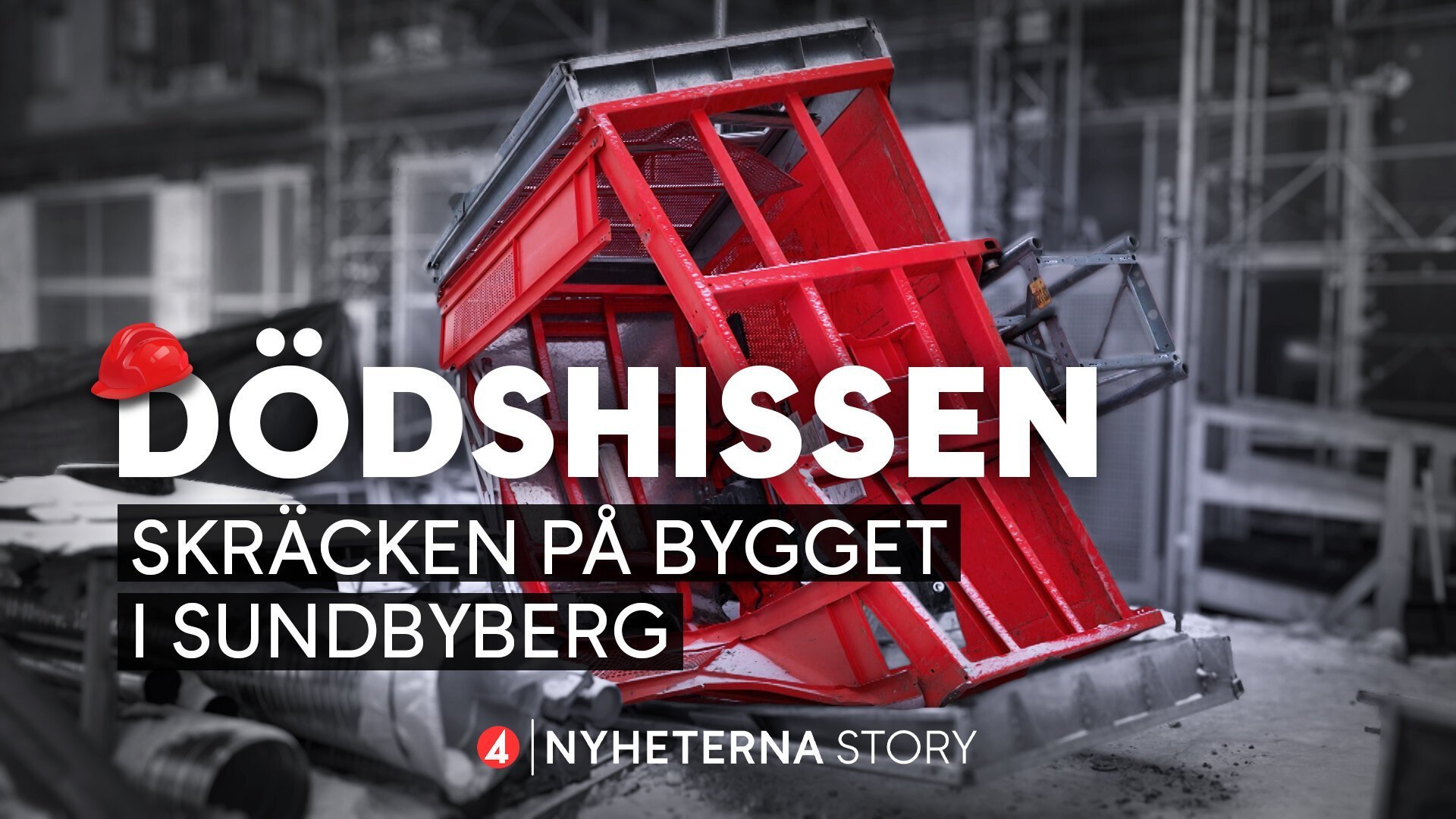 Dödshissen - skräcken på bygget i Sundbyberg