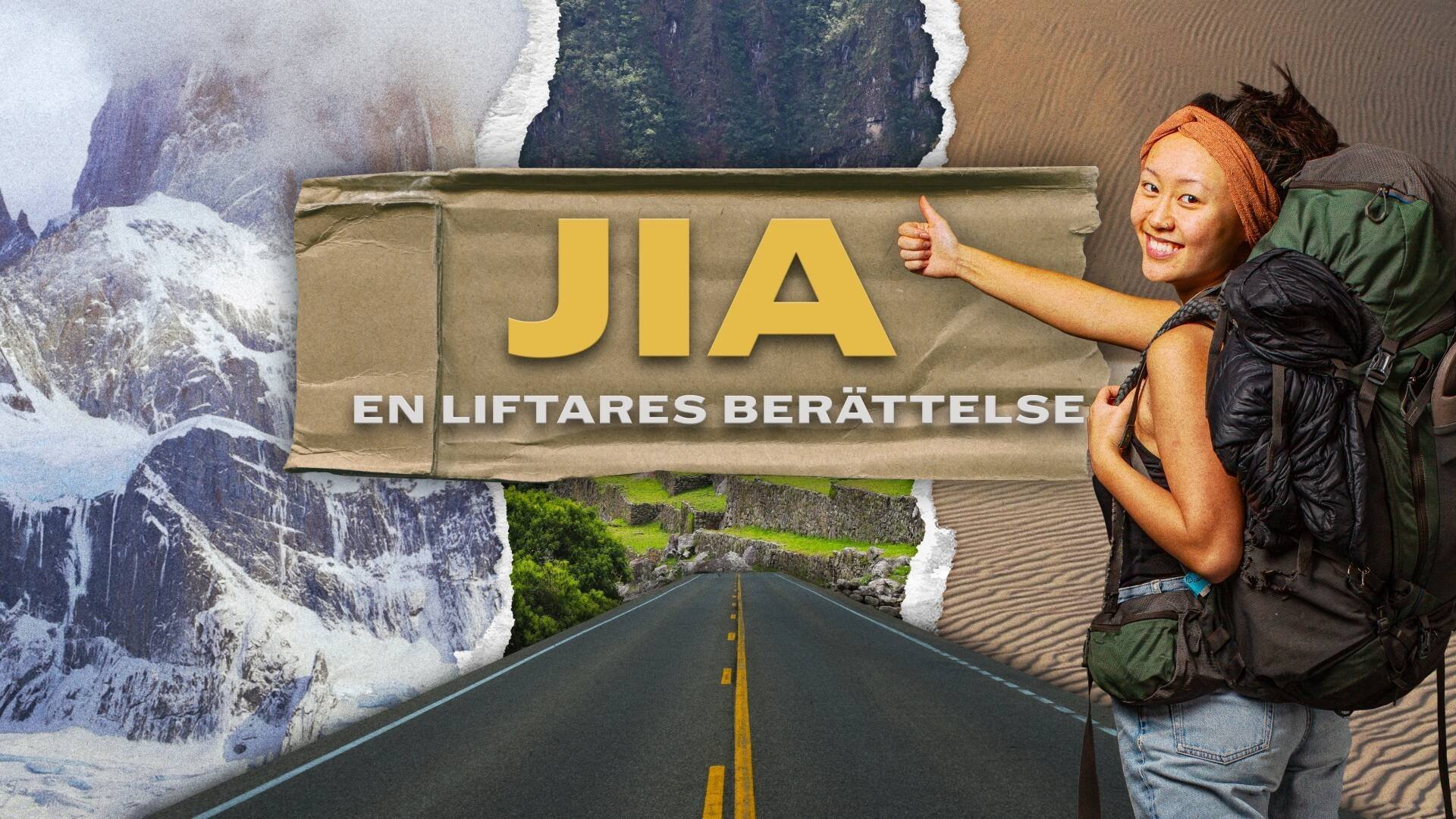 Jia - en liftares berättelse
