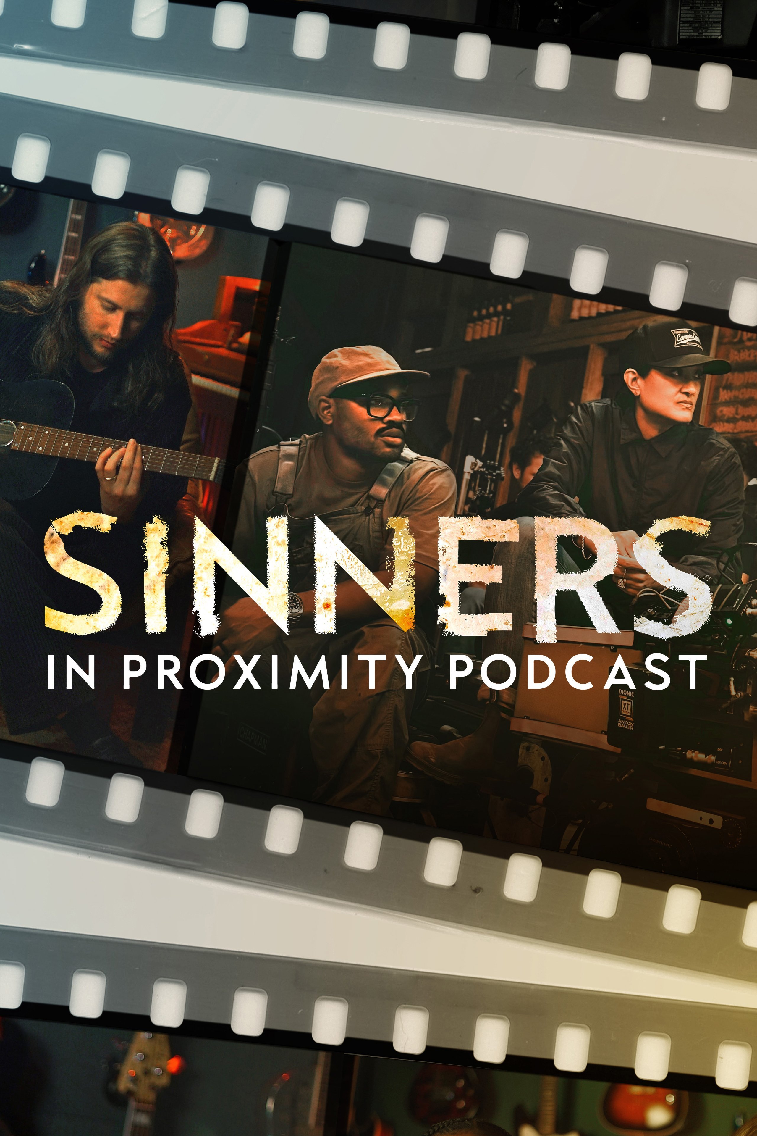 Sinners: In Proximity Podcast
