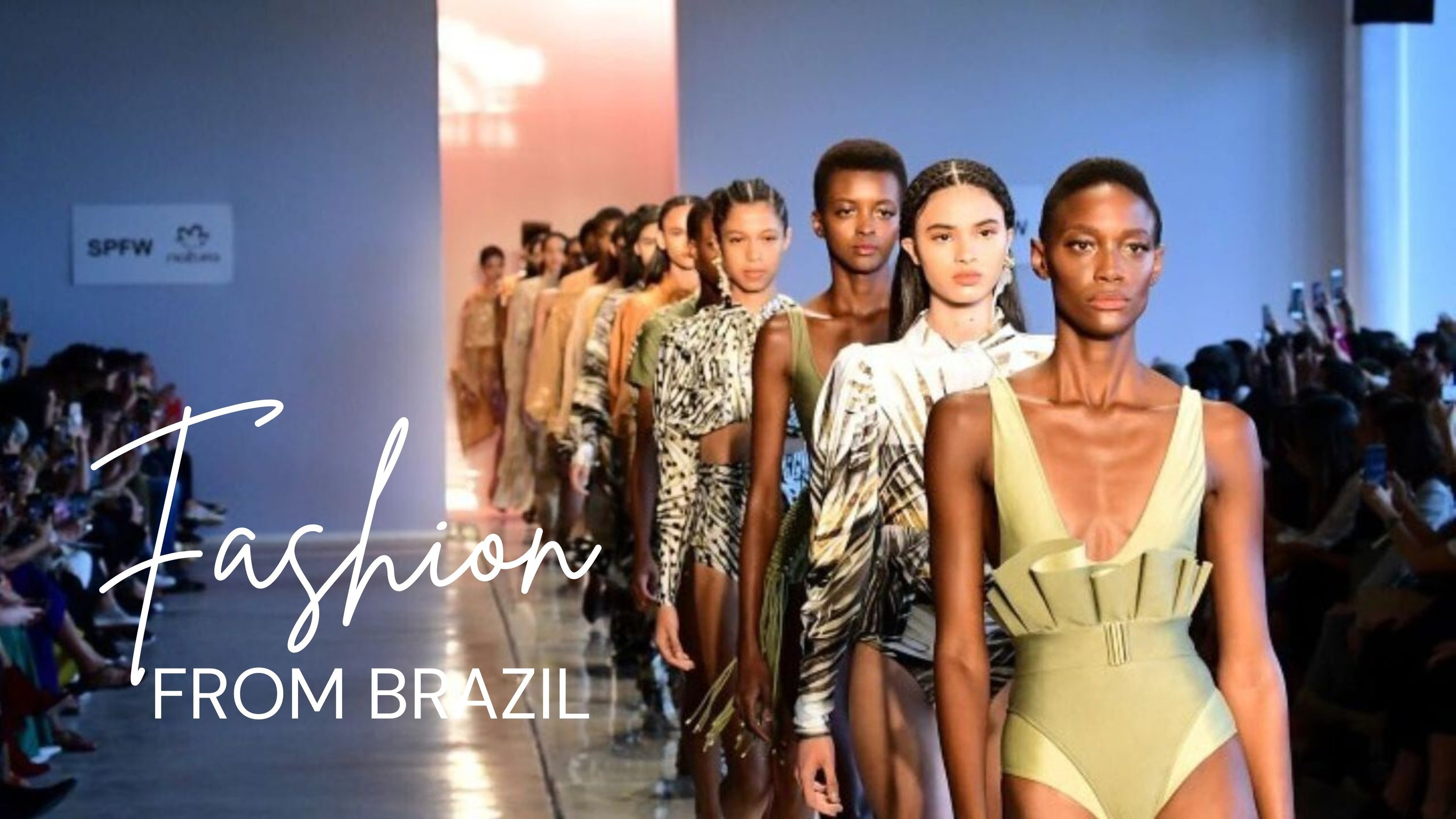 Fashion From Brazil