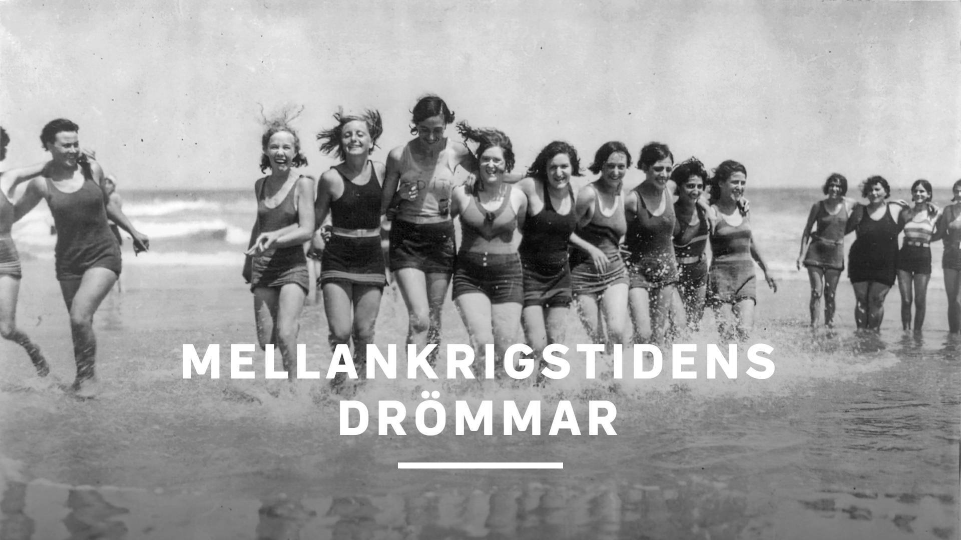 Mellankrigstidens drömmar