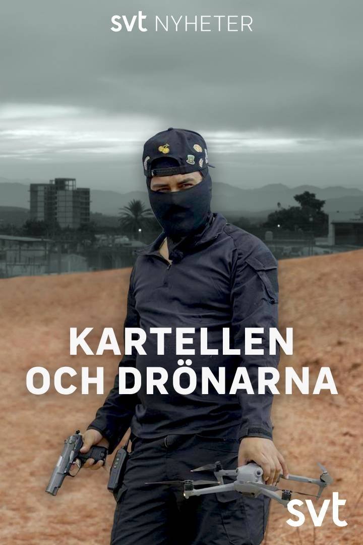 Kartellen och drönarna