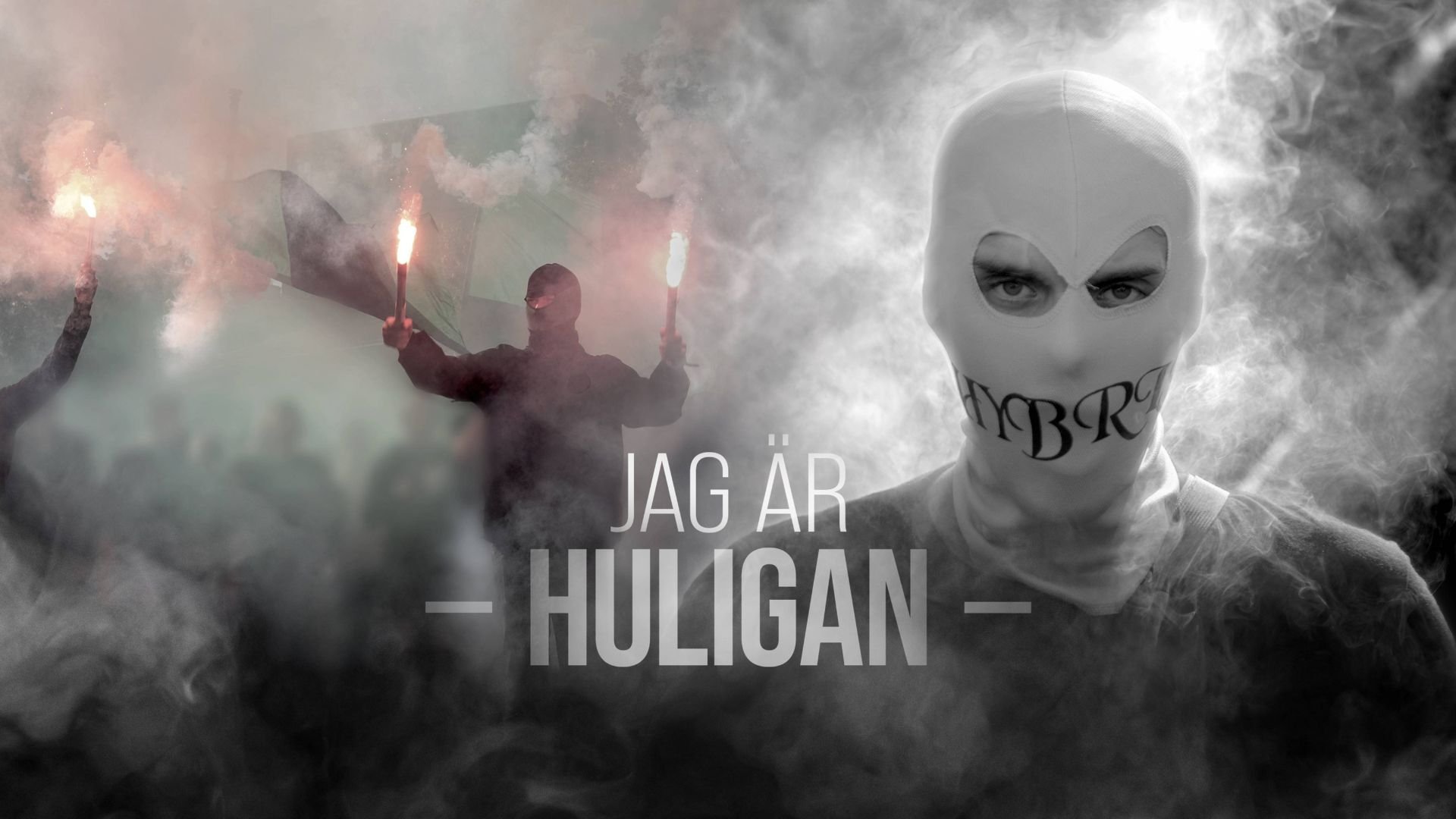 Jag är huligan
