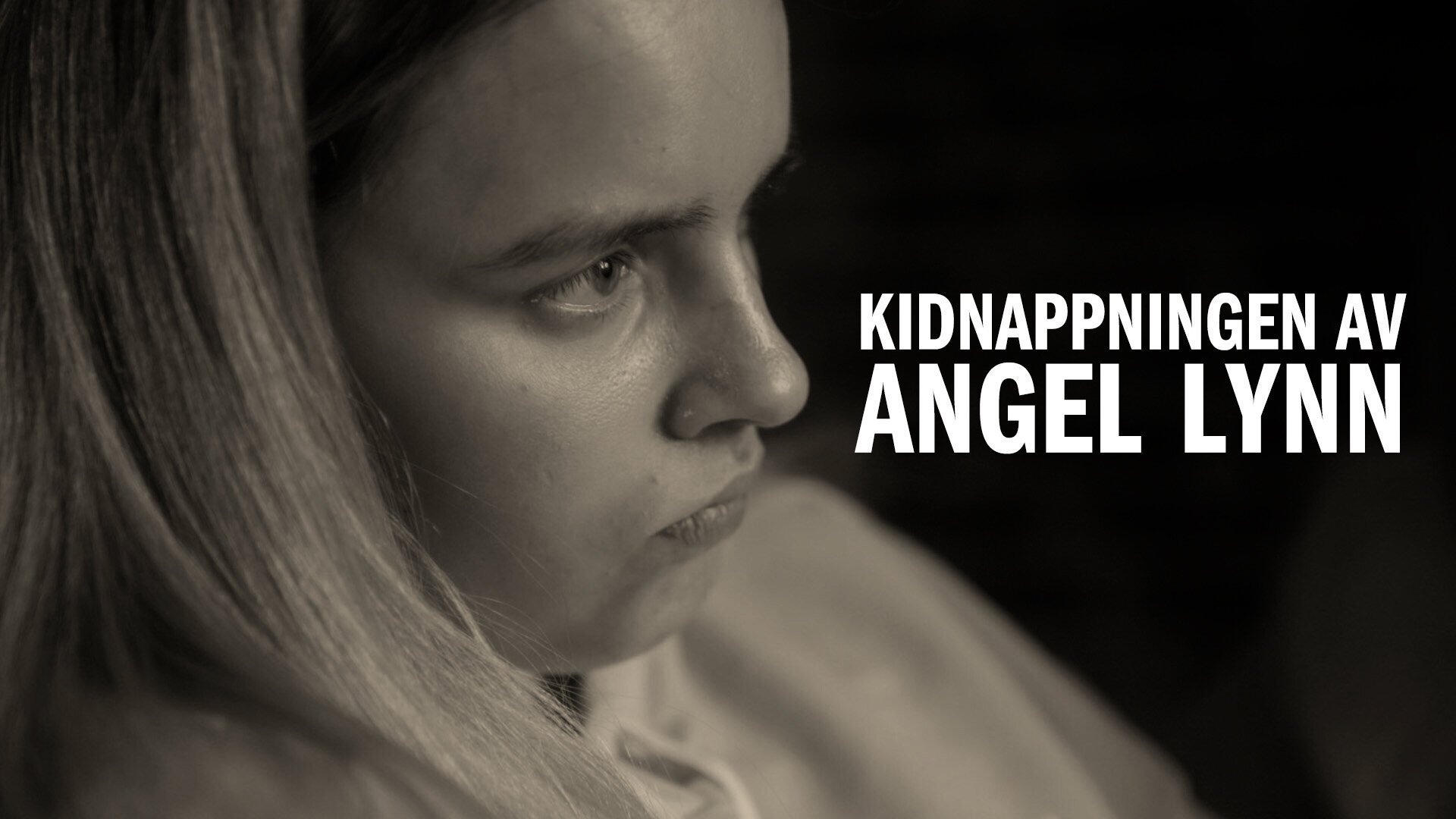 Kidnappningen av Angel Lynn