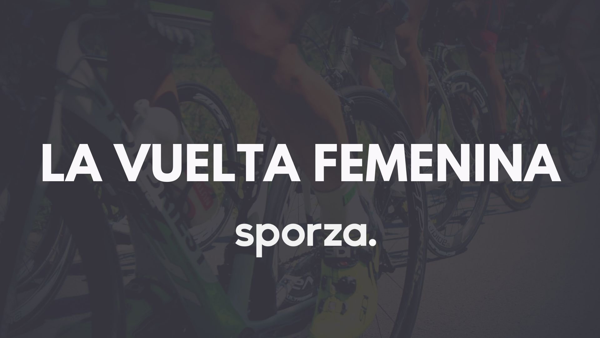 Sporza: La Vuelta Femenina