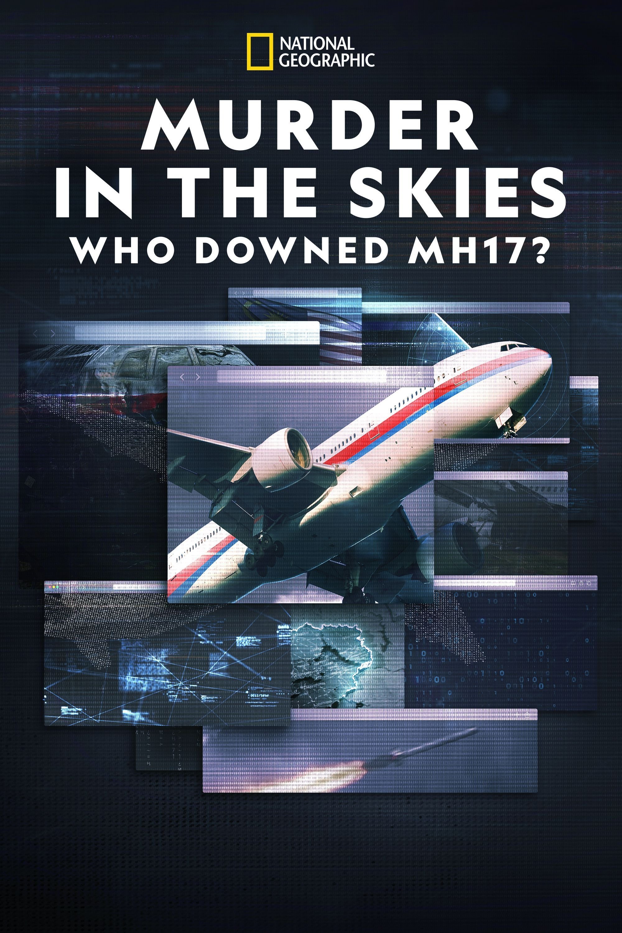 MORD I LUFTEN: VEM SKÖT NED MH17?