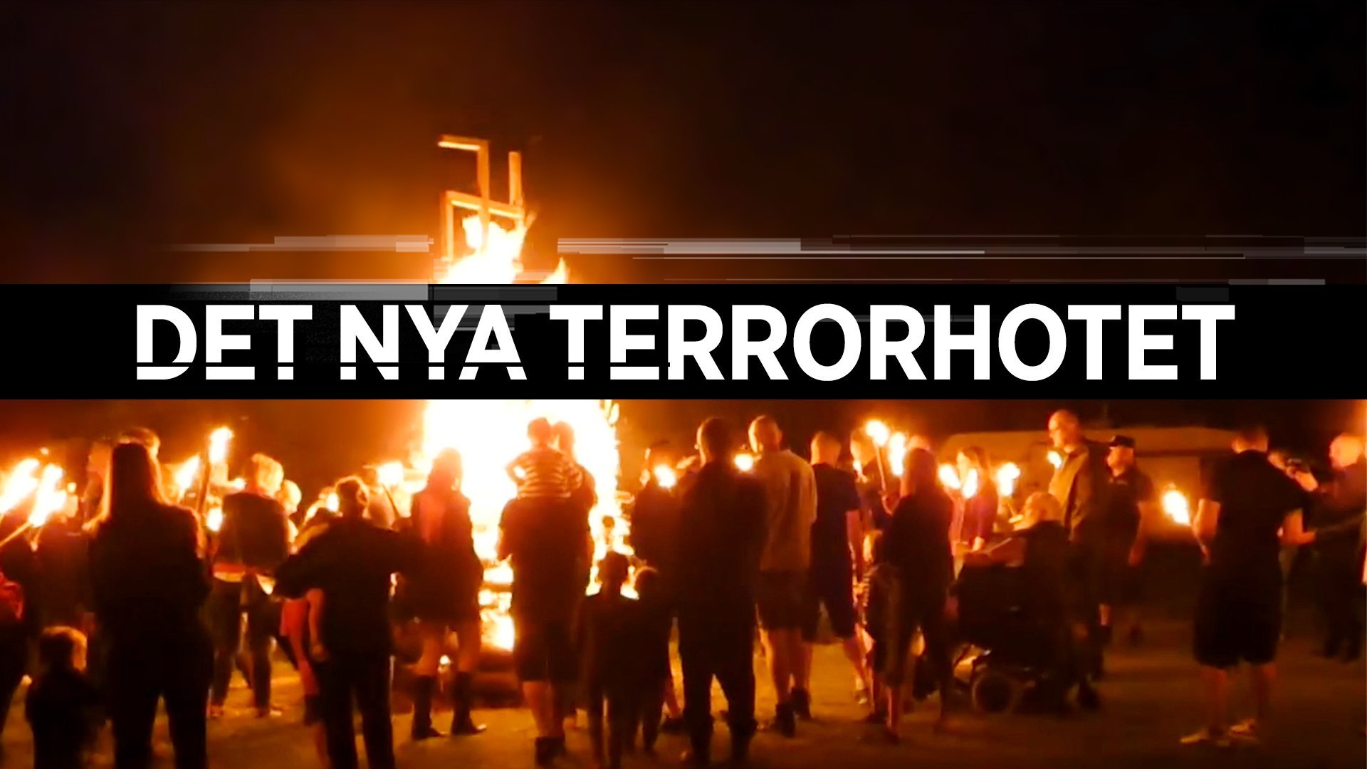 Dokument utifrån: Det nya terrorhotet