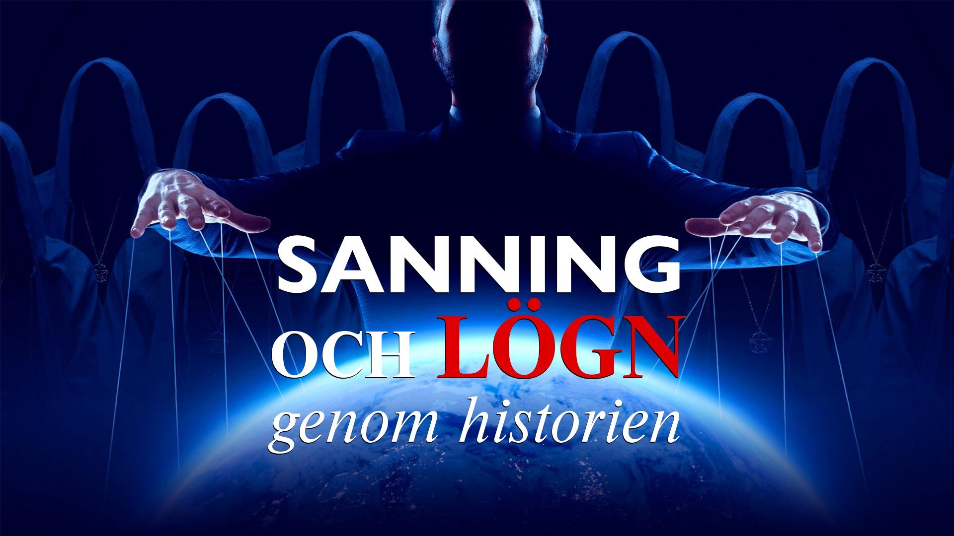 Sanning och lögn genom historien