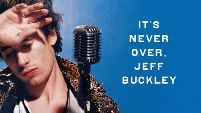 It's Never Over, Jeff Buckley