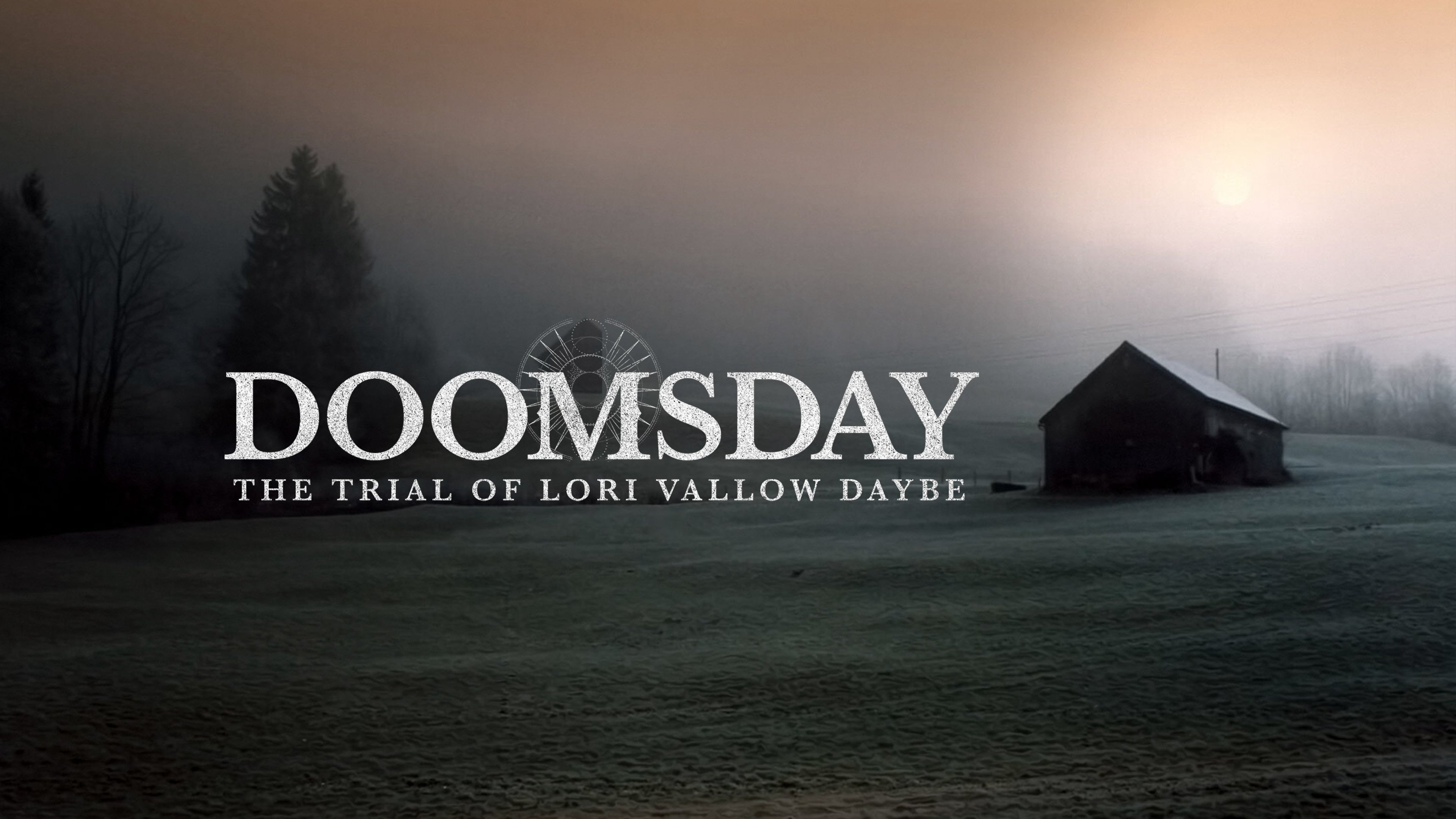 Doomsday: The Trial Of Lori Vallow Daybell