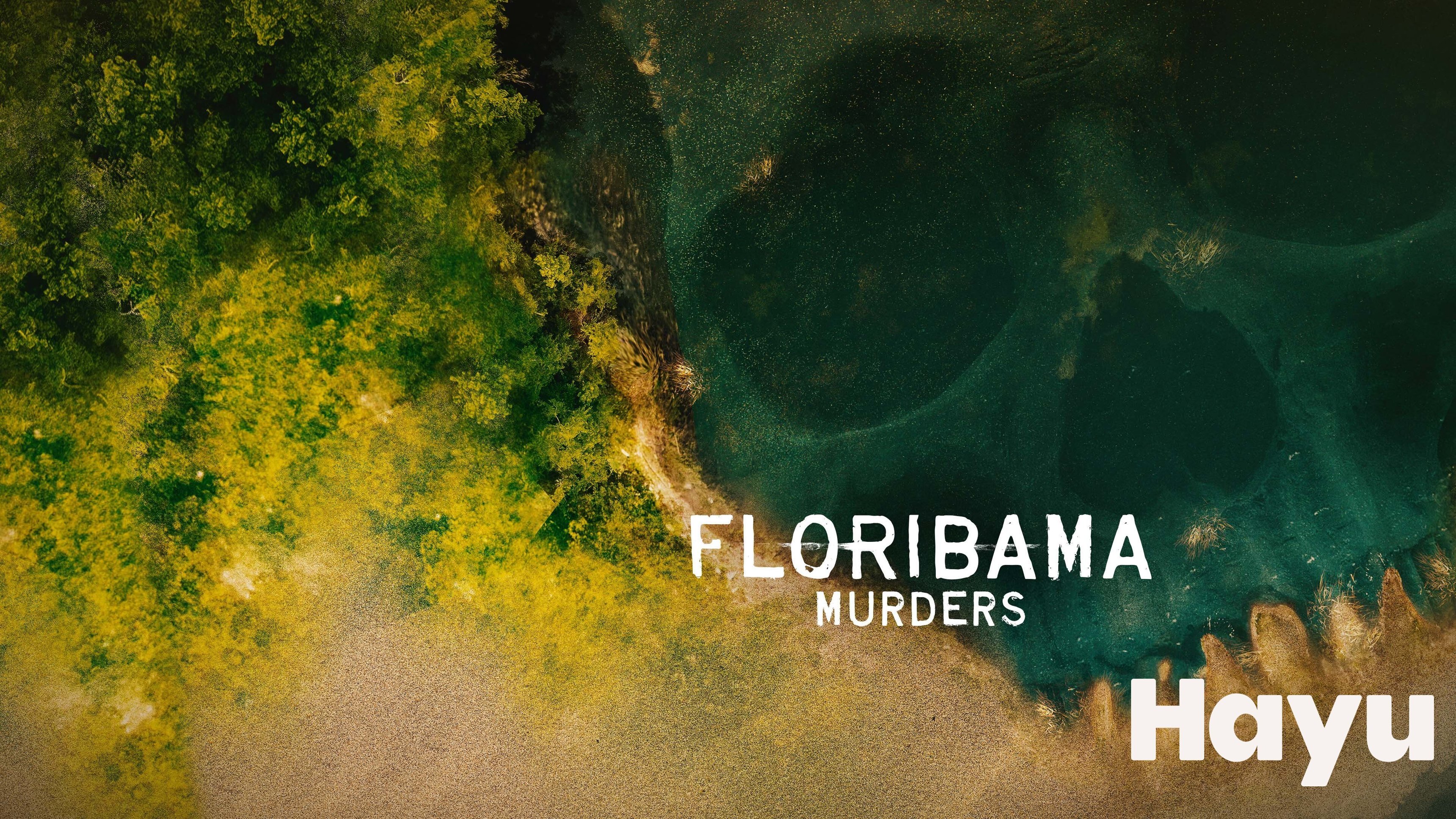 Floribama Murders