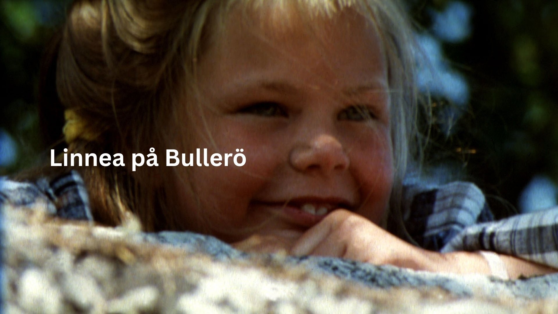 Linnea på Bullerö