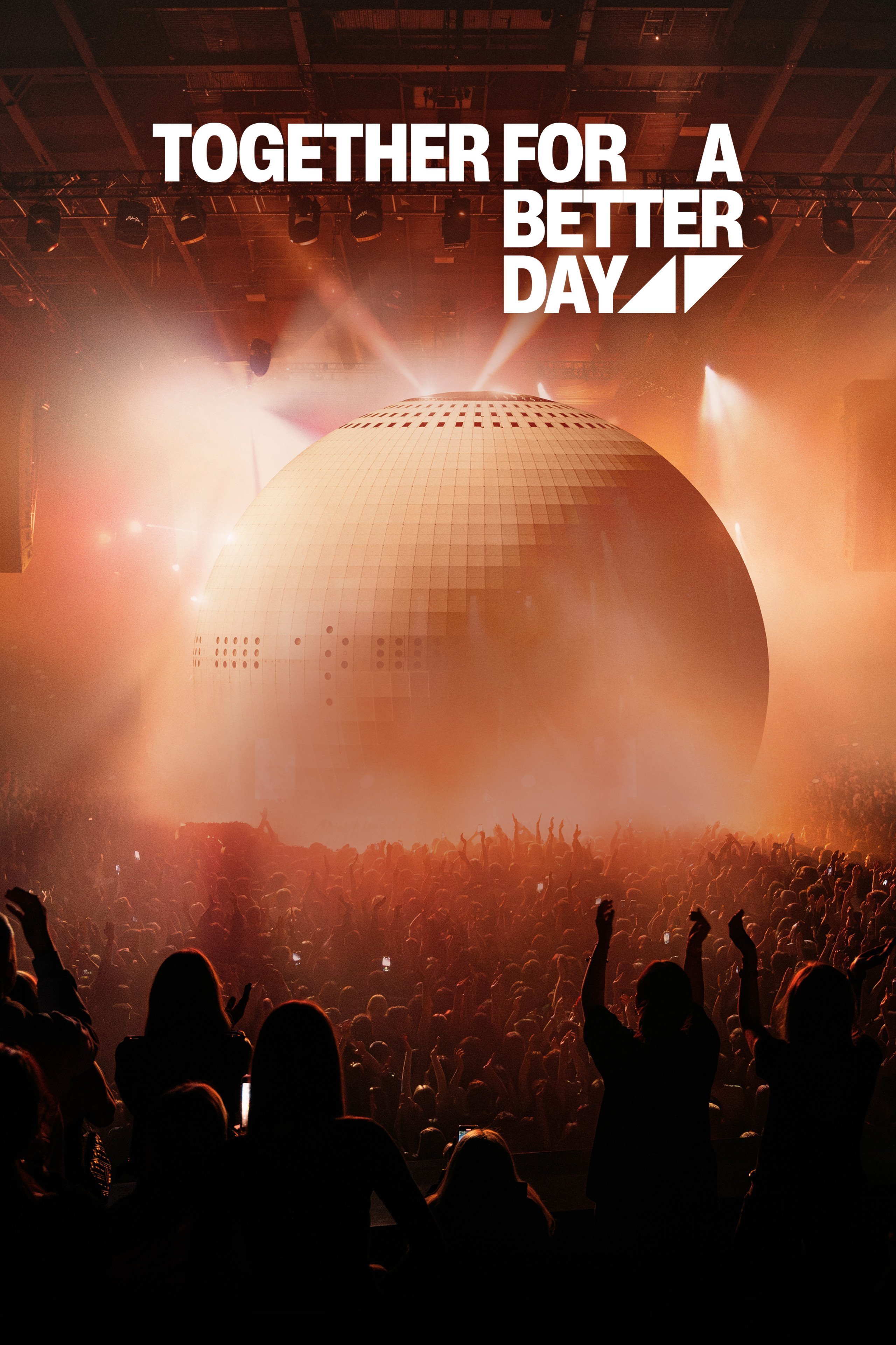 Together For a Better Day - Live Concert