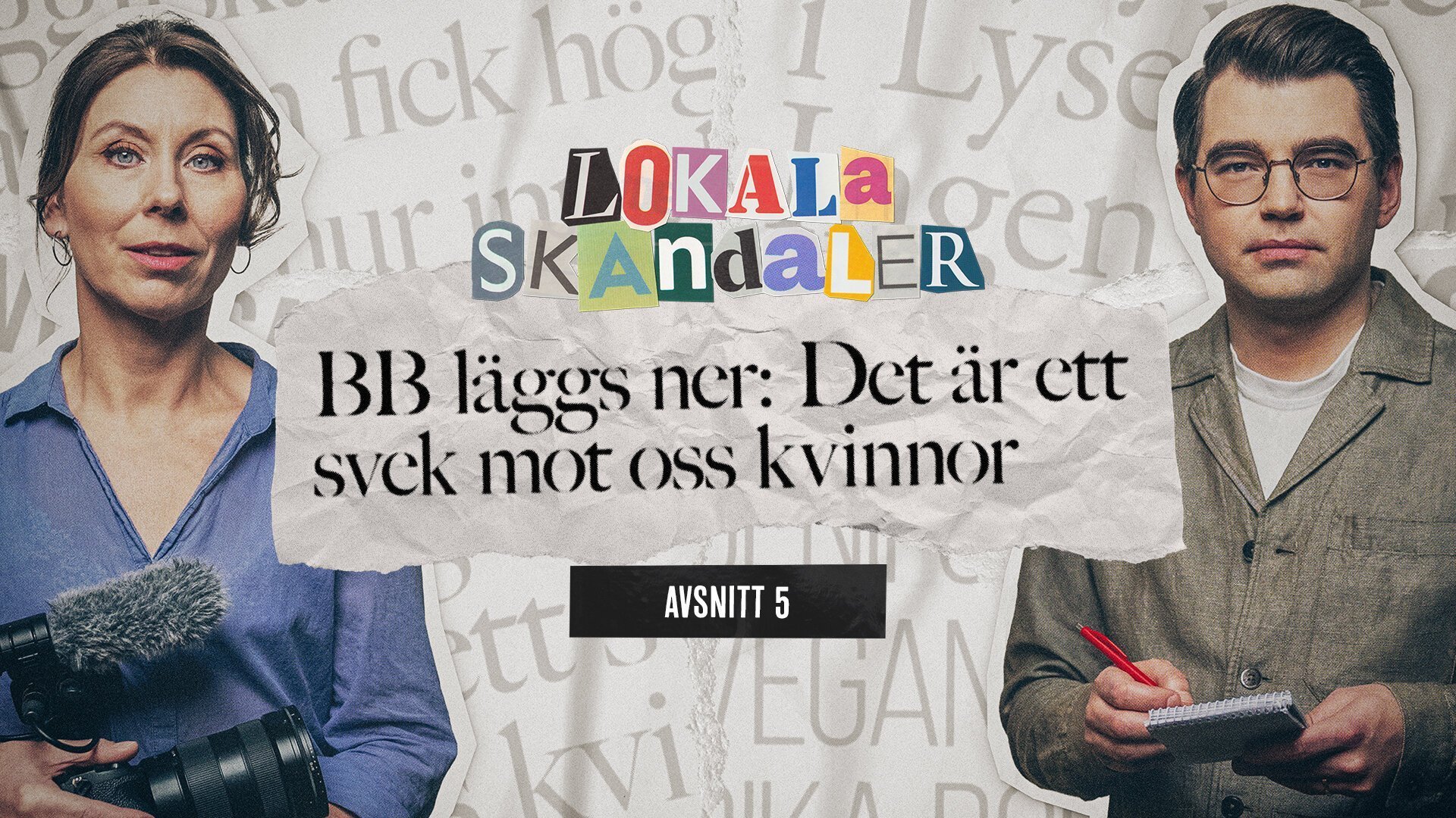 5. Kalla fakta: Lokala skandaler S01 E005