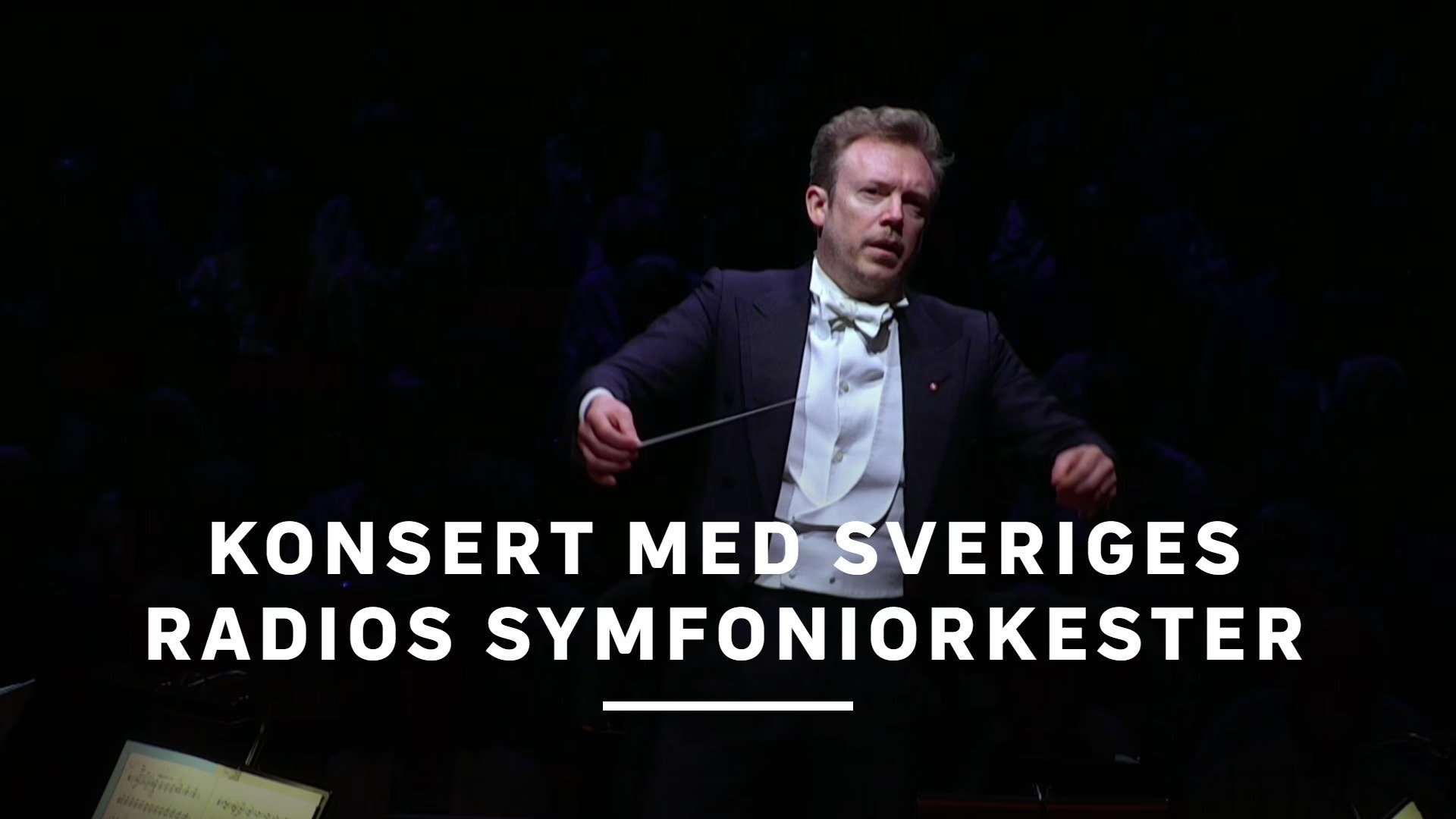 Konsert med Sveriges Radios Symfoniorkester