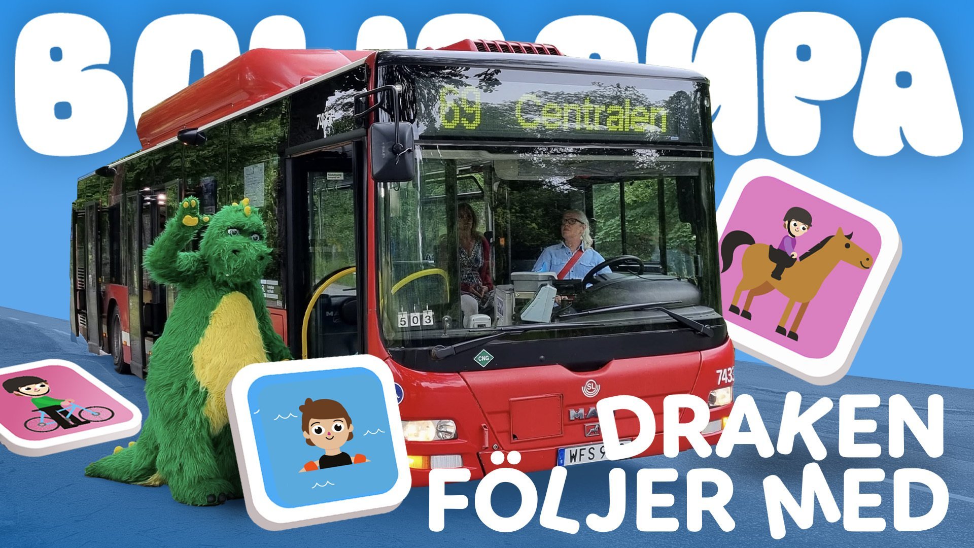 Bolibompa: Draken följer med