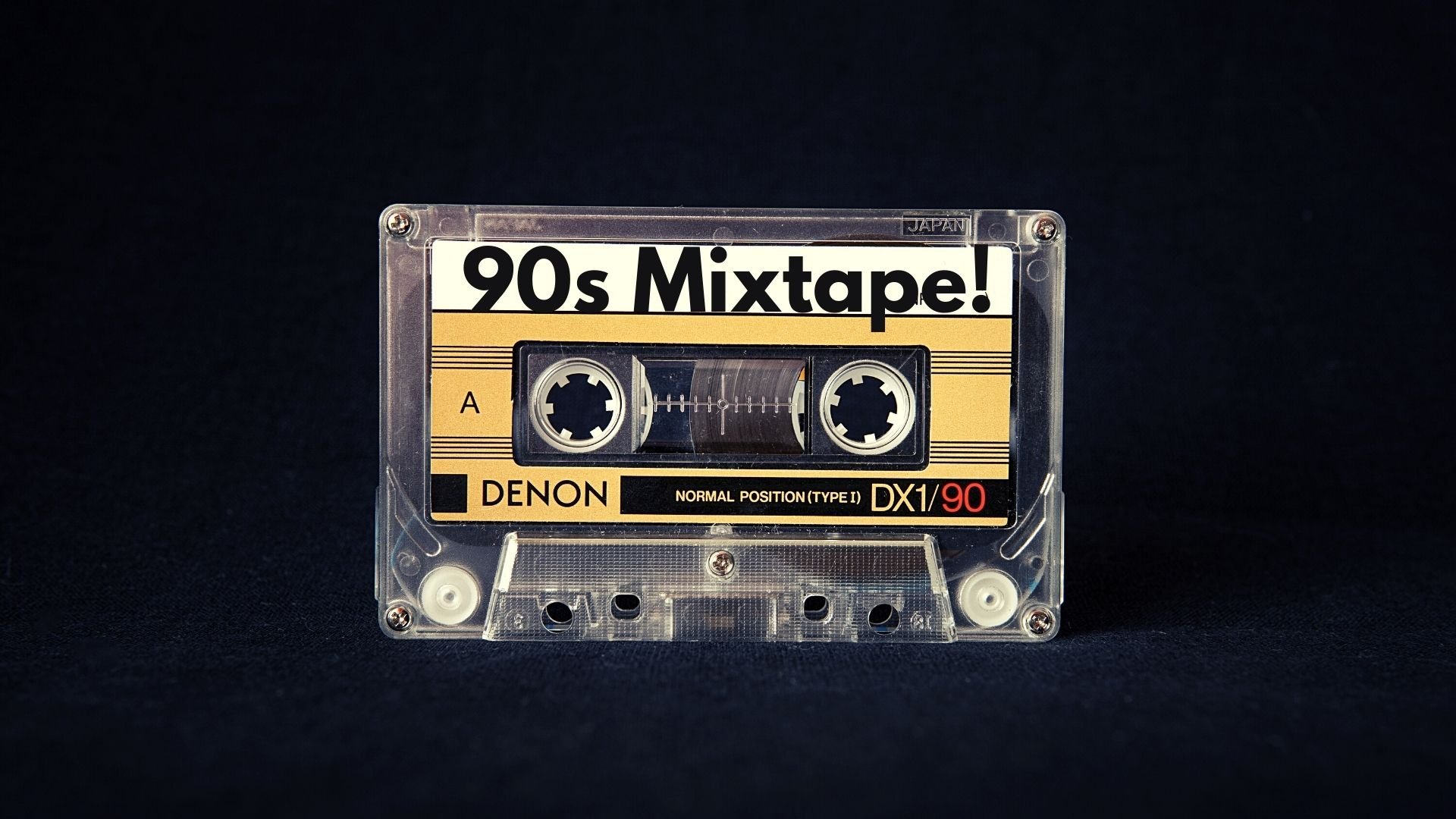 90s Mixtape!